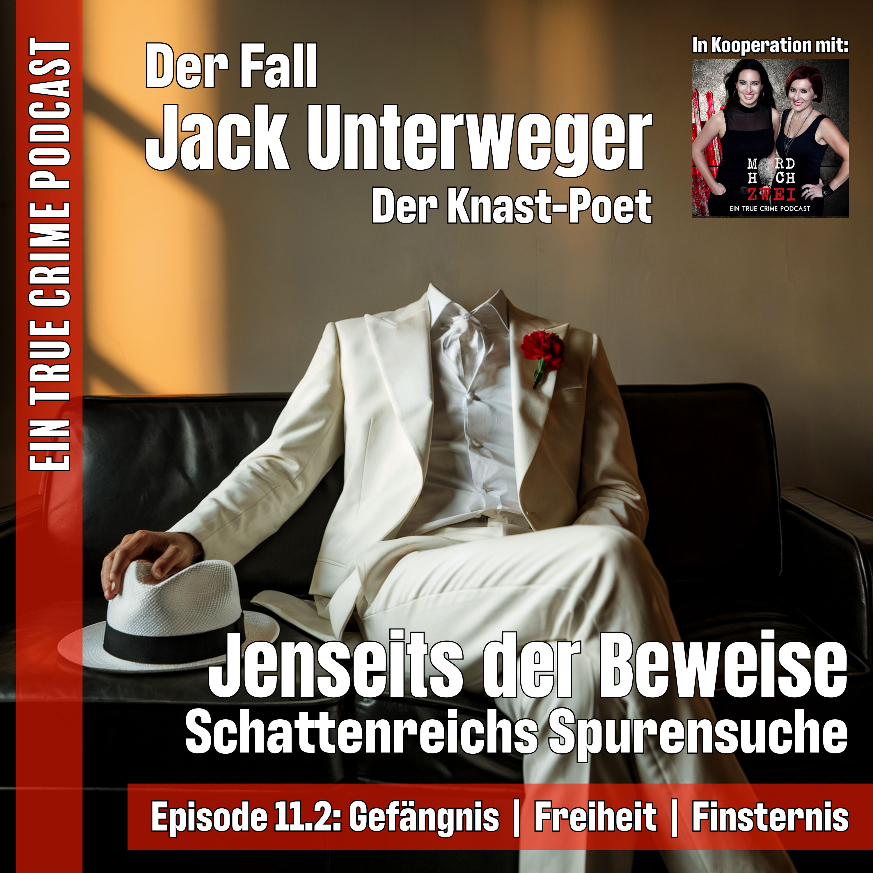 Der Fall Jack Unterweger - Teil 2