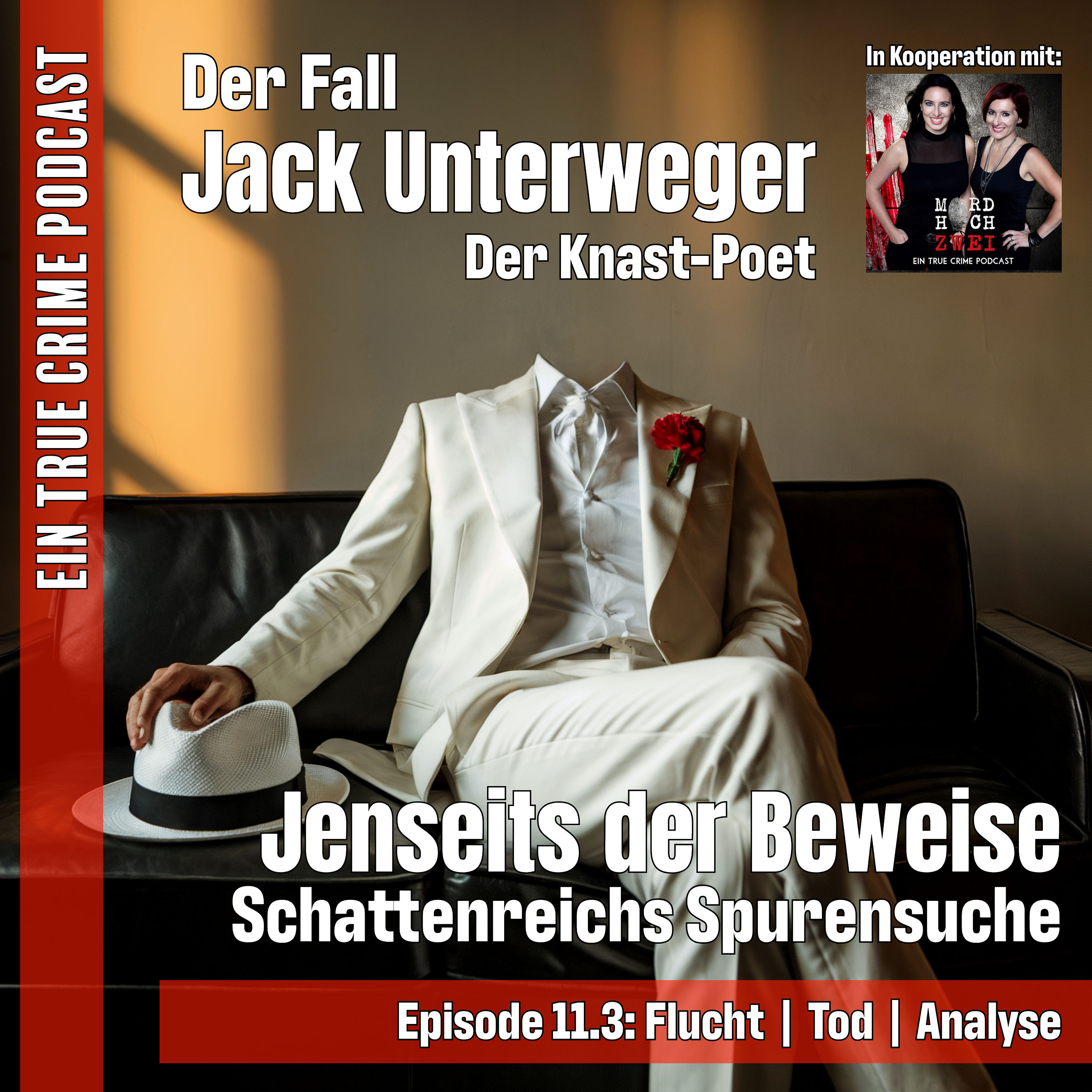 Der Fall Jack Unterweger - Teil 3