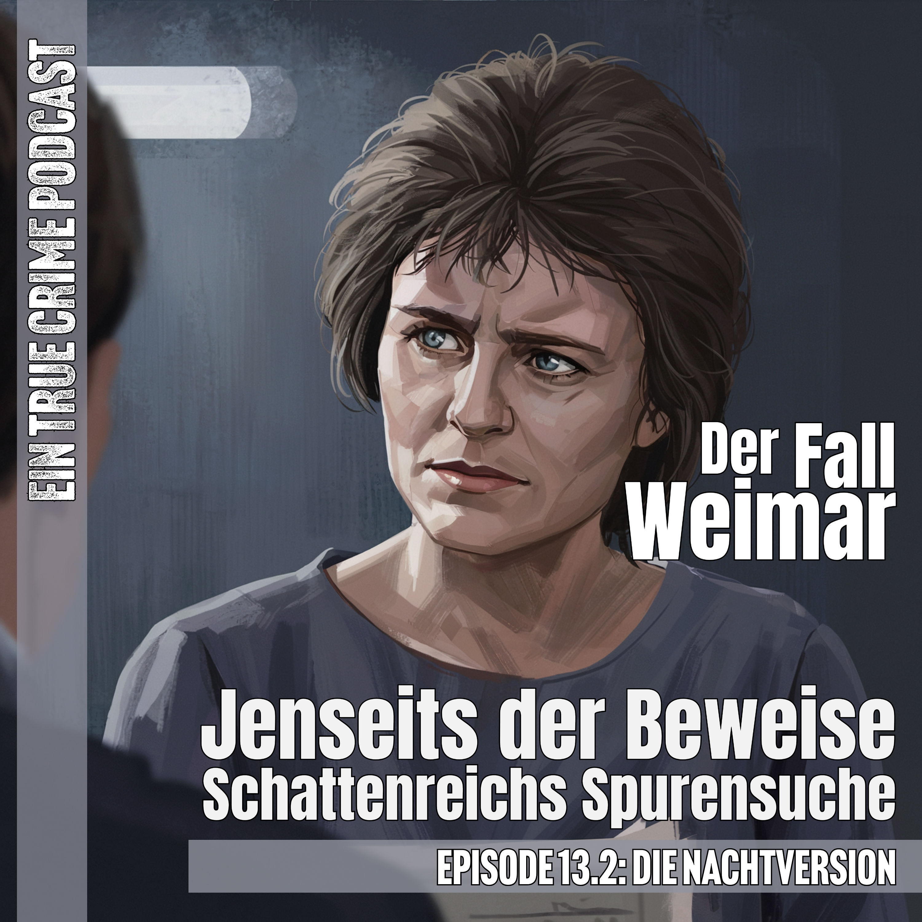 Der Fall Weimar - Teil 2