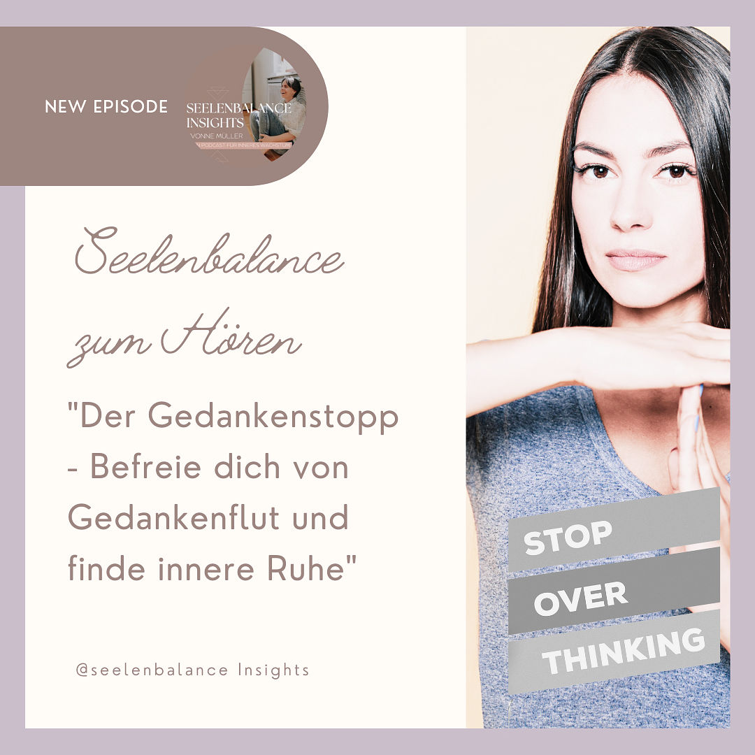 "Der Gedankenstopp - Befreie dich von Gedankenflut und finde innere Ruhe"