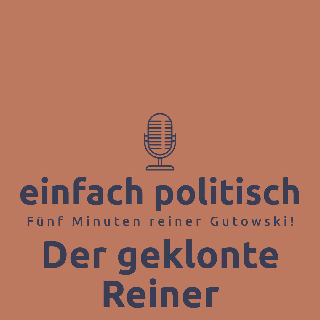 Der geklonte Reiner
