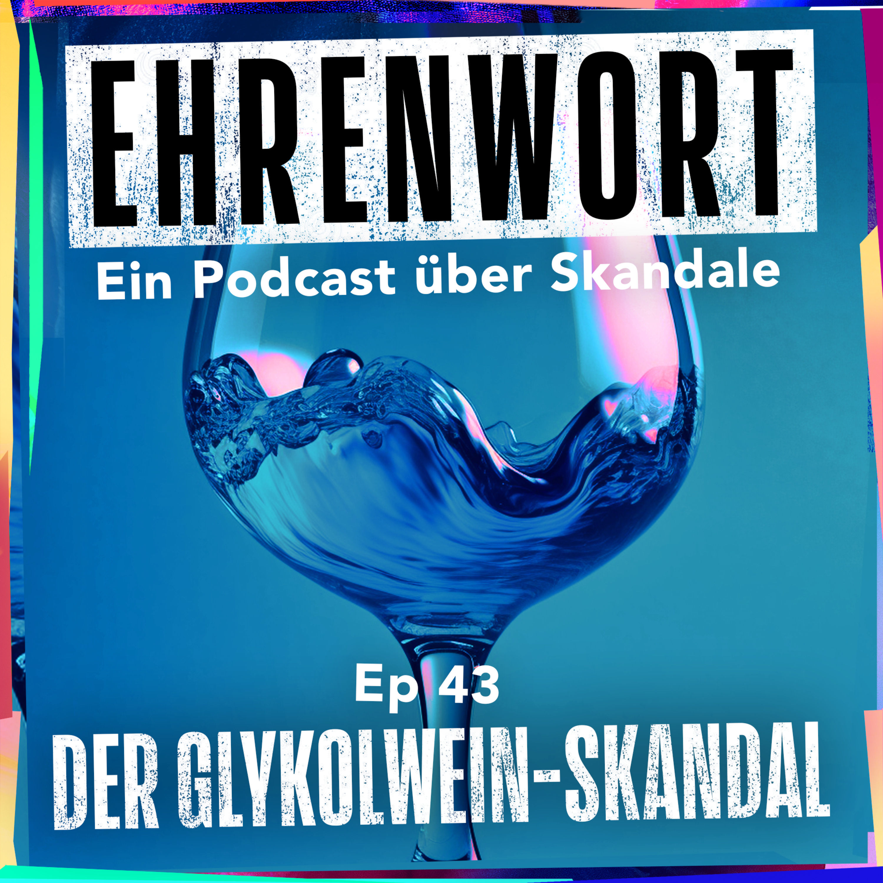 Der Glykolwein-Skandal