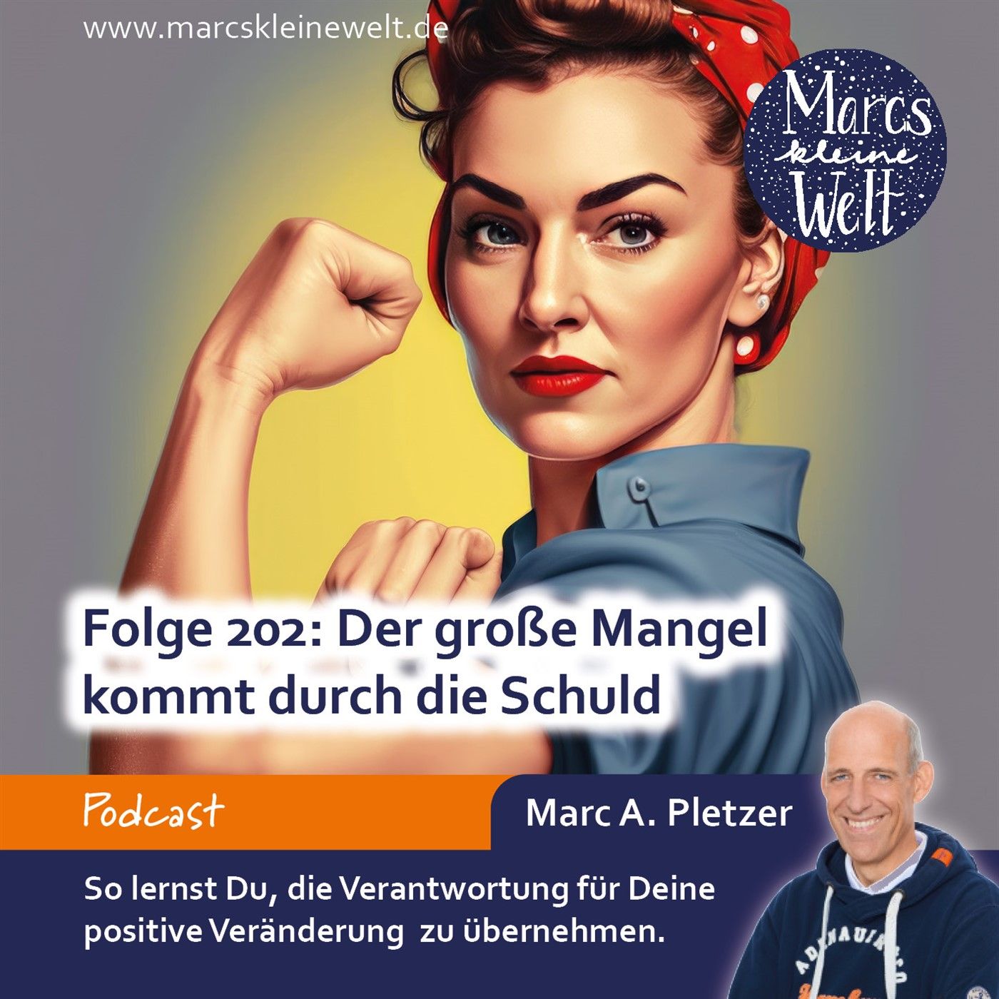 Der große Mangel kommt durch die Schuld (202)