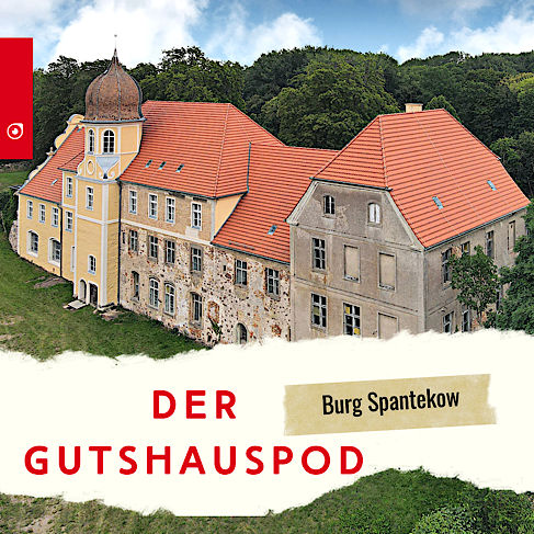 Der Gutshauspod - Burg Spantekow