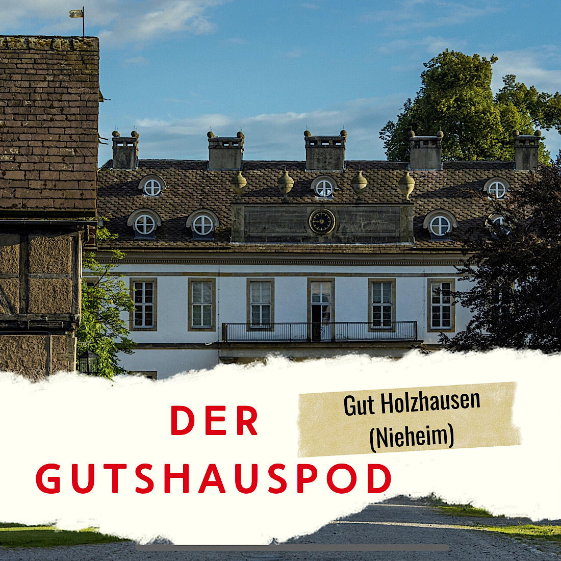 Der Gutshauspod - Gut Holzhausen