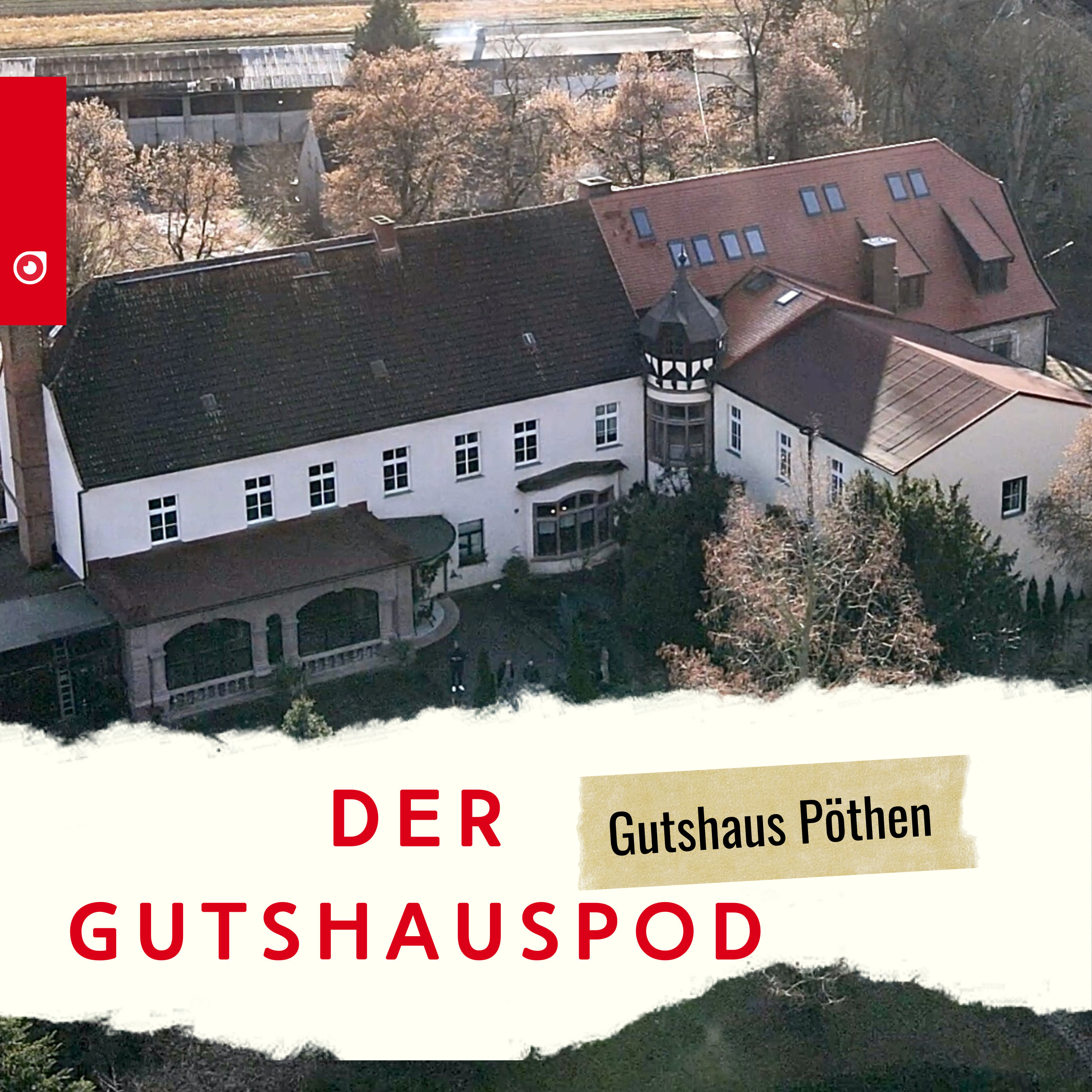 Der Gutshauspod - Gutshaus Pöthen