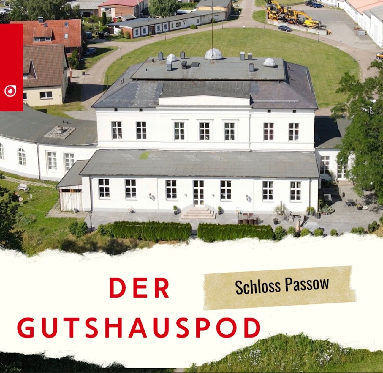 Der Gutshauspod - Schloss Passow