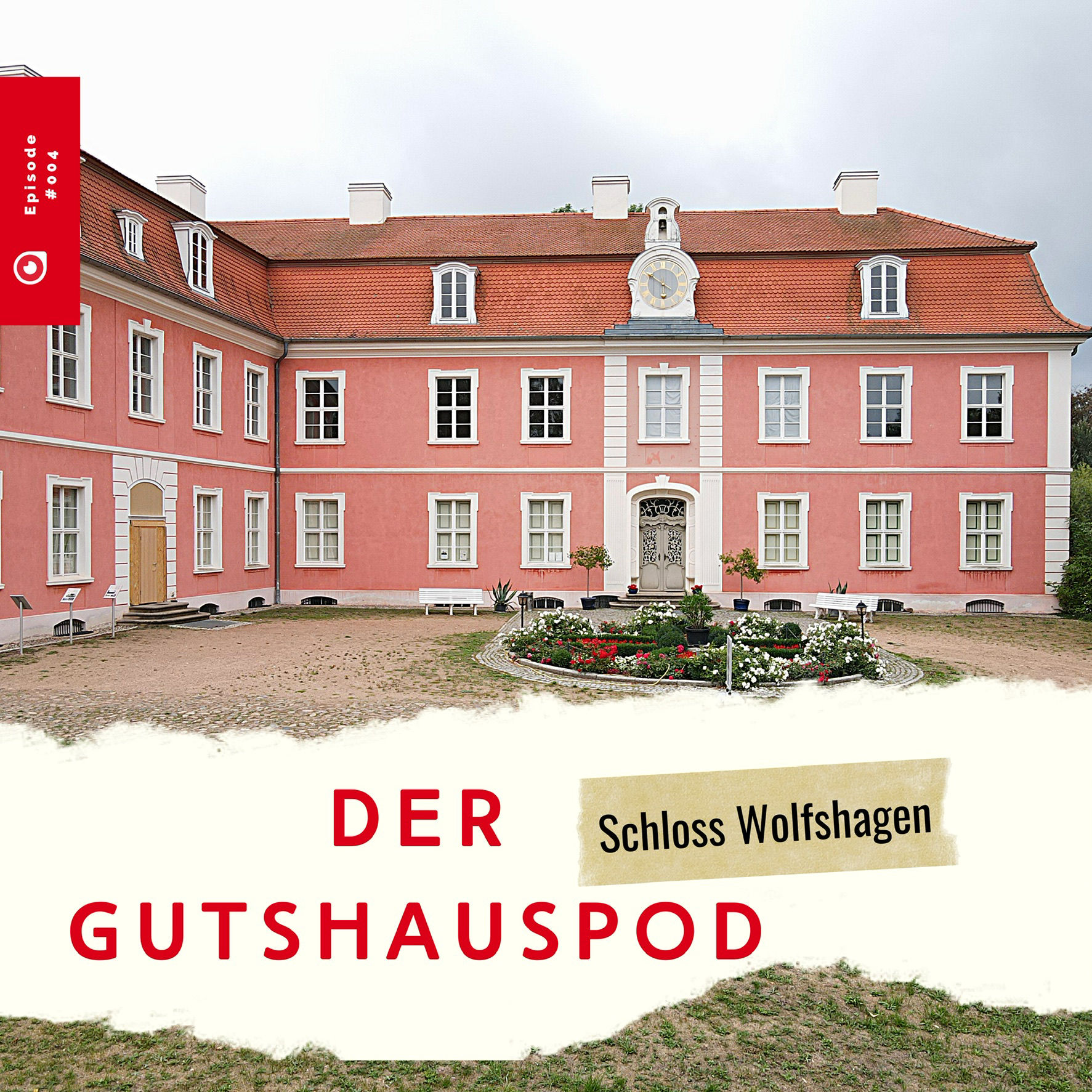 Der Gutshauspod - Wolfshagen/Prignitz