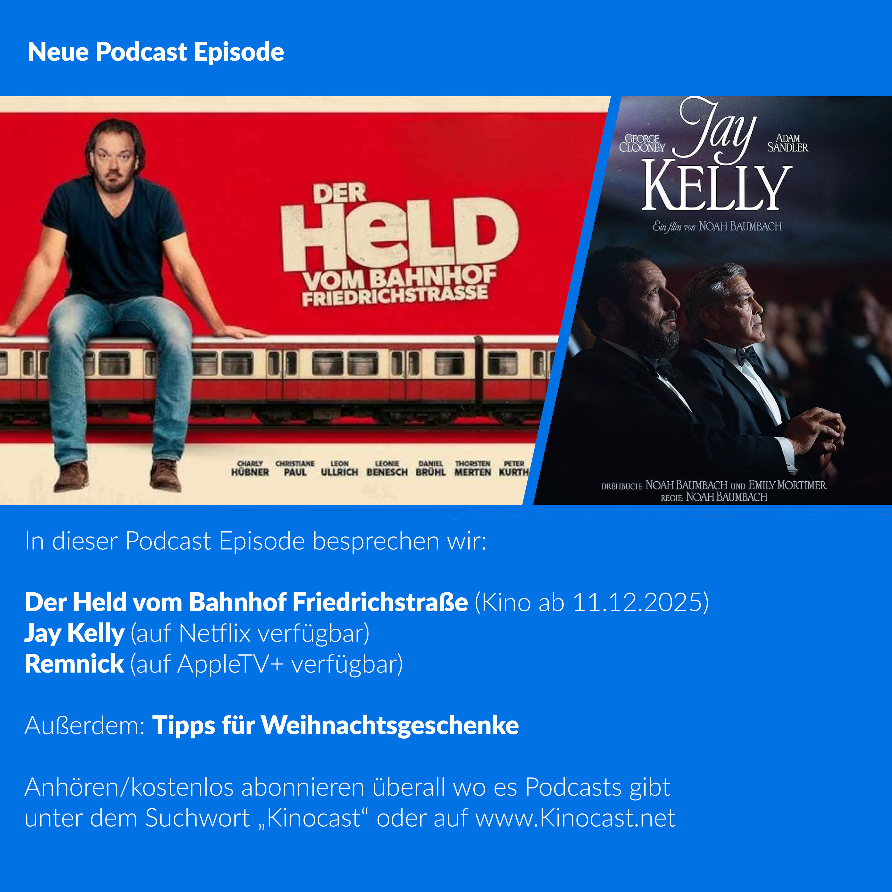 Der Held vom Bahnhof Friedrichstraße, Jay Kelly, Remnick | #892