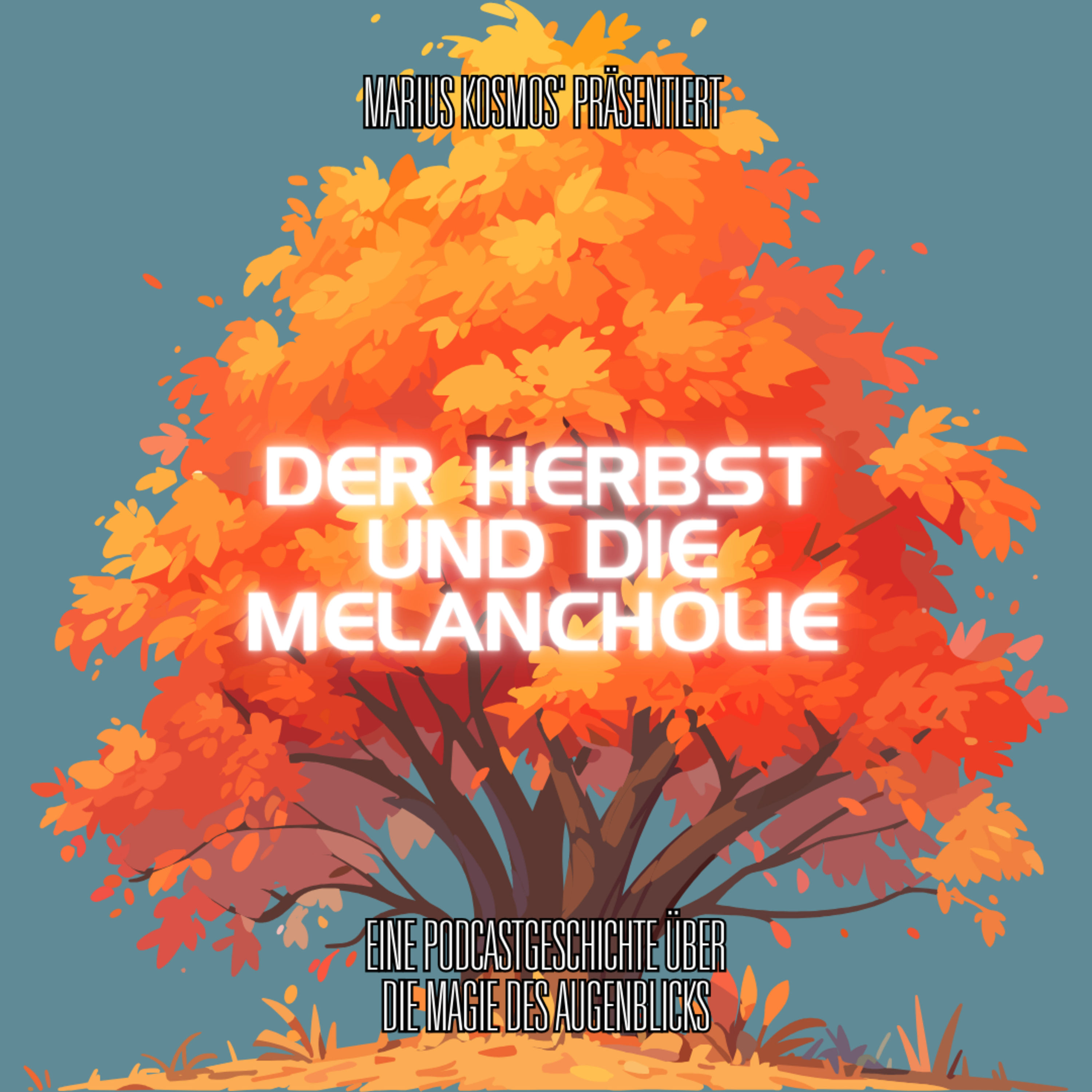 Der Herbst und die Melancholie