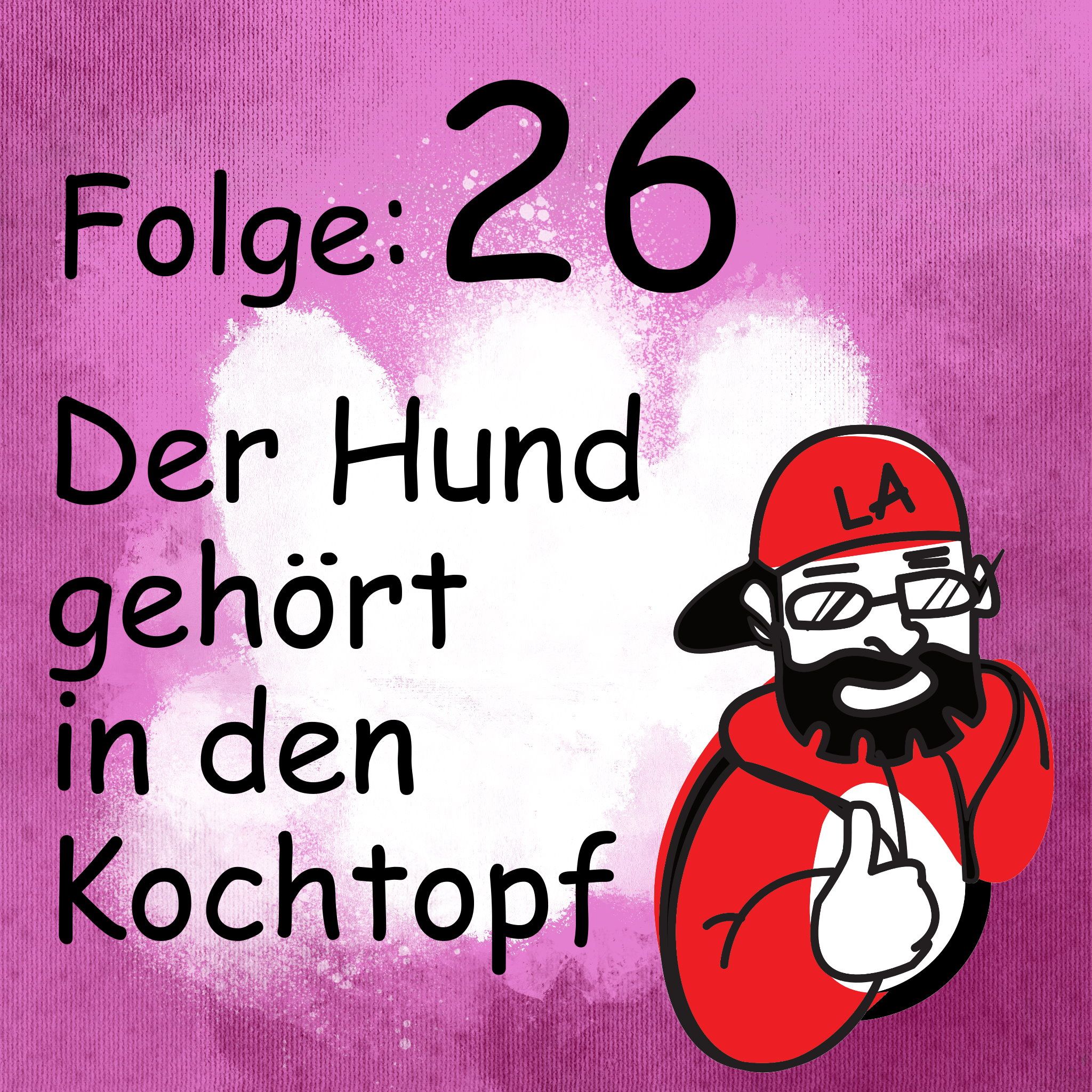 Der Hund gehört in den Kochtopf