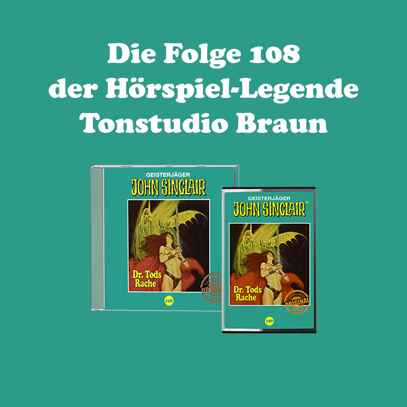 DER JOHN SINCLAIR-PODCAST - Februar 2021 (Tonstudio Braun Folge 108)