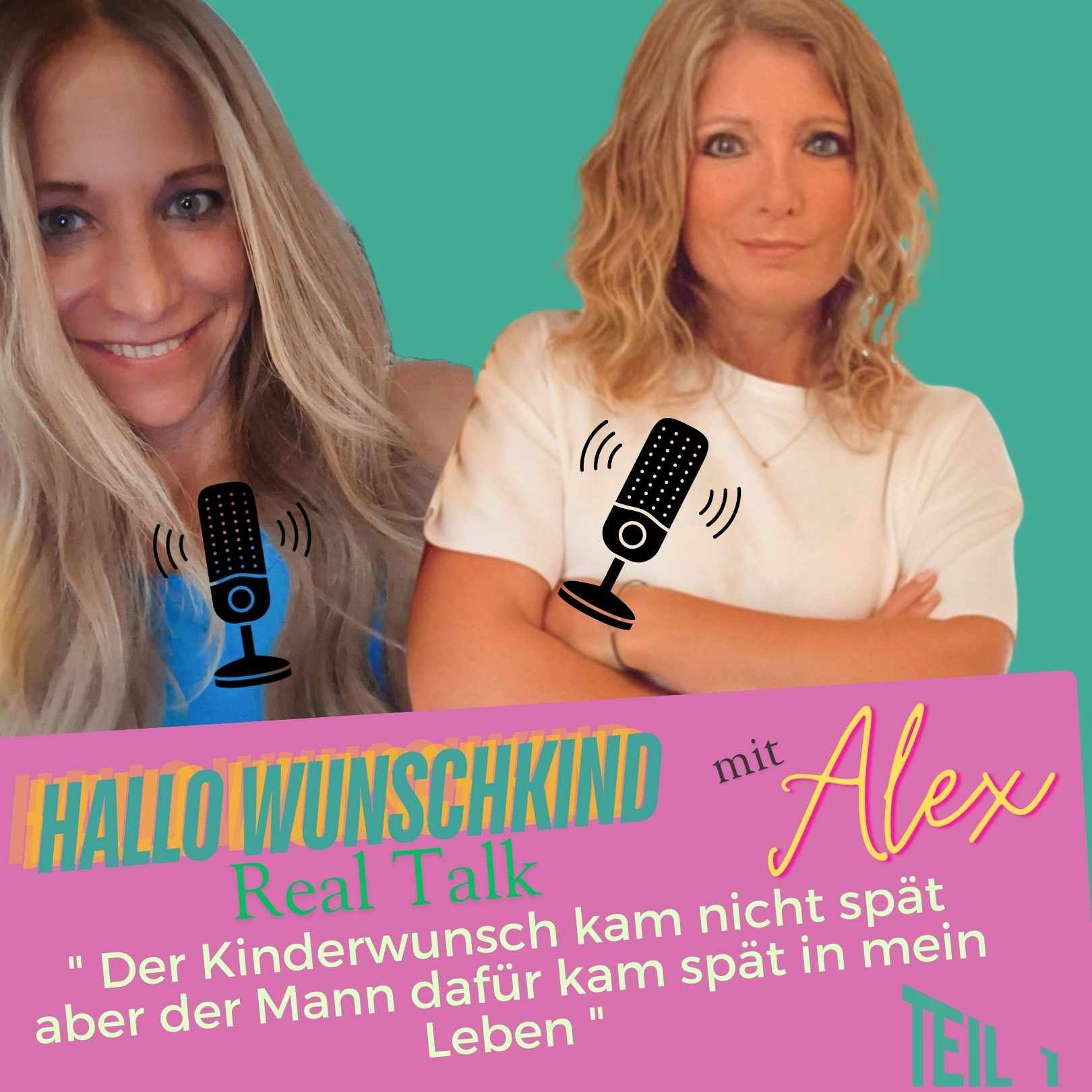 "Der Kinderwunsch kam nicht spät aber der Mann dafür kam spät in mein Leben "