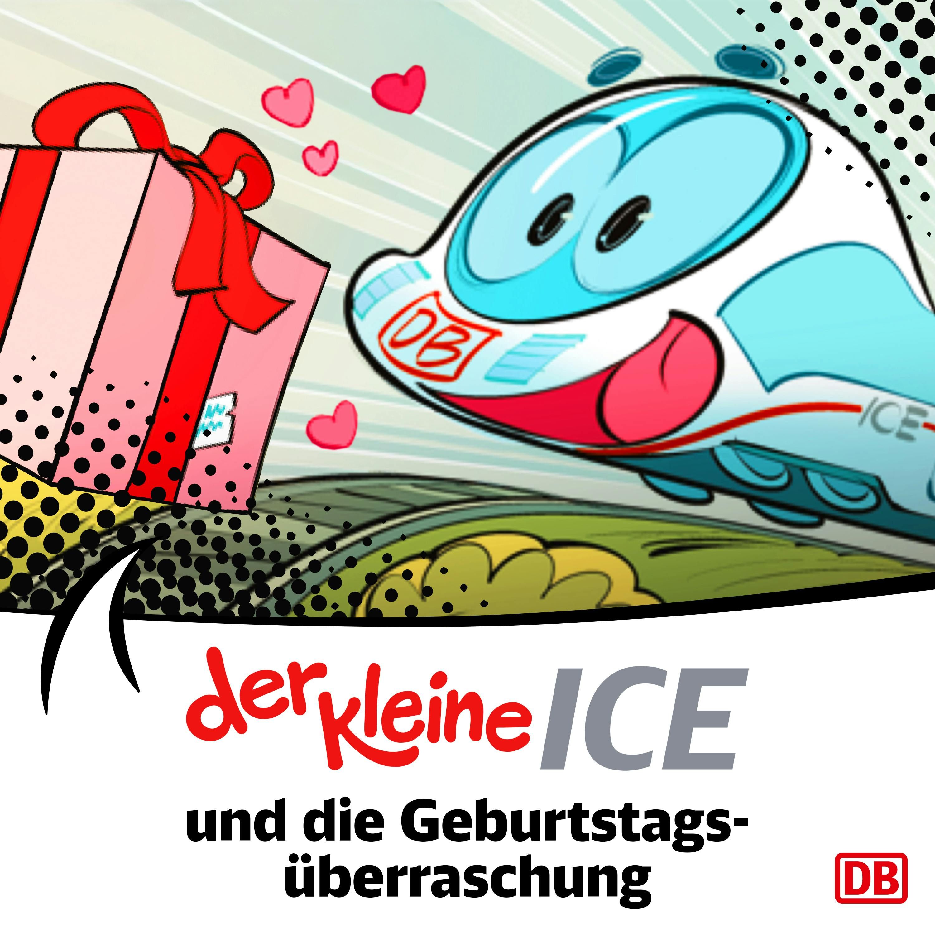 Der kleine ICE und die Geburtstagsüberraschung