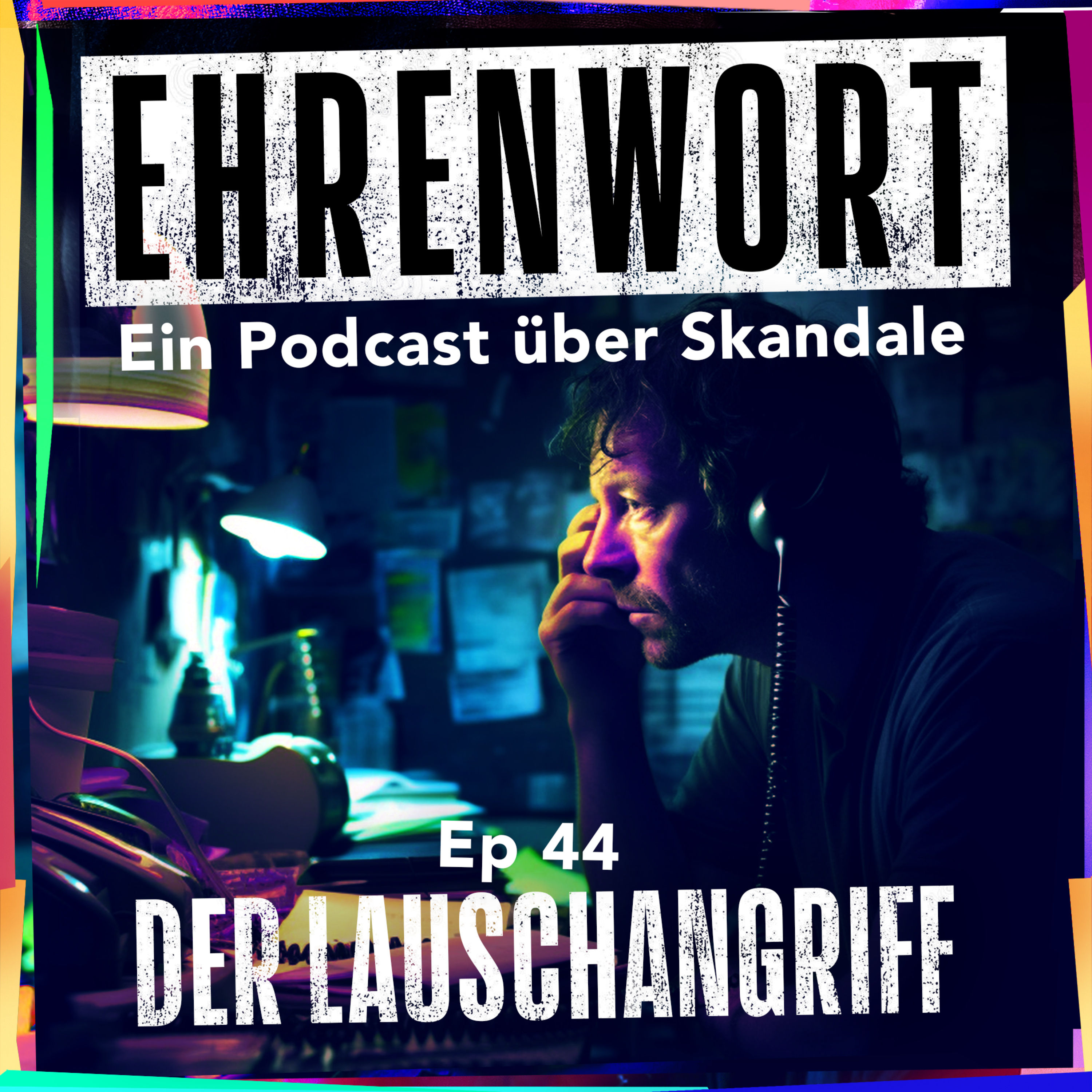 Der Lauschangriff