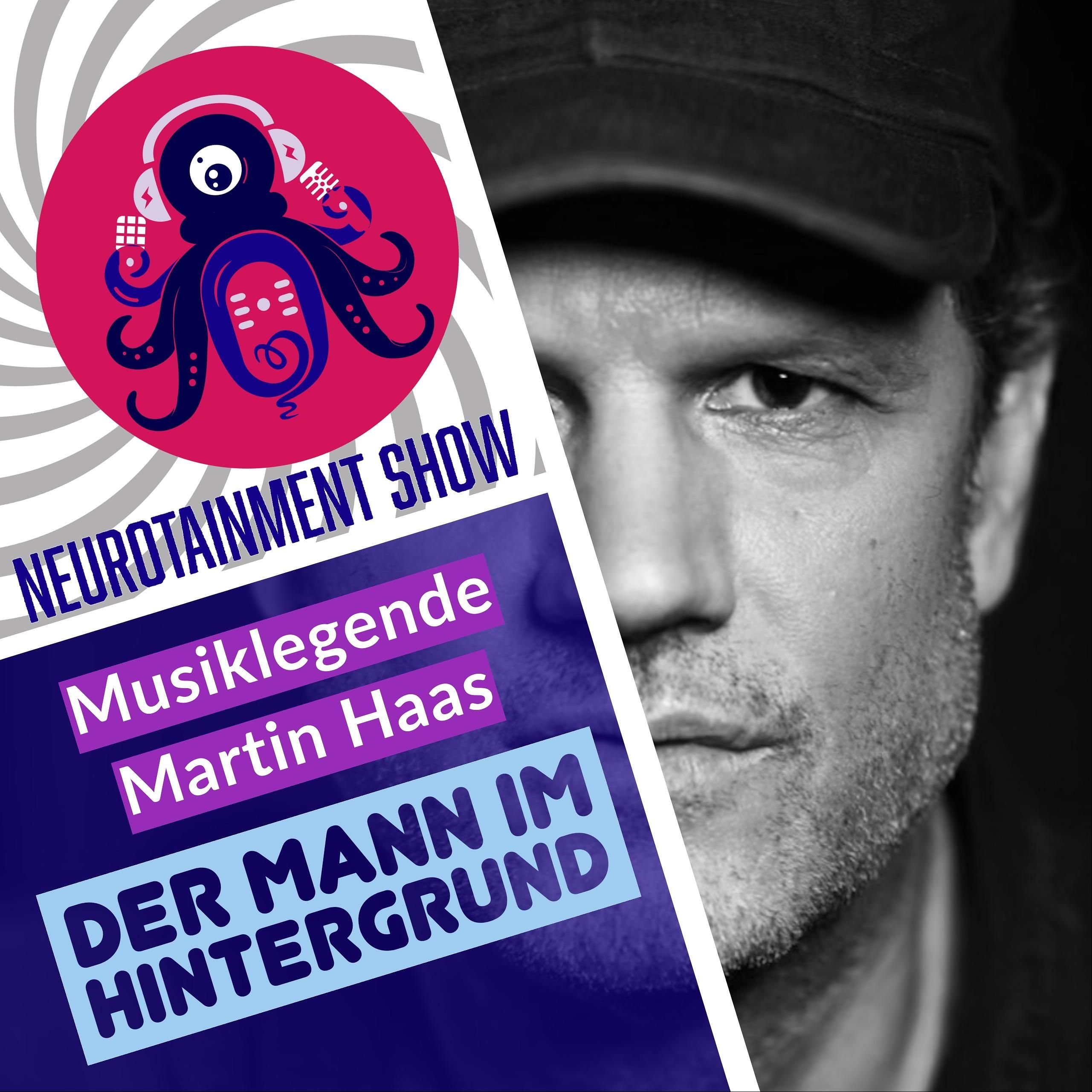 DER MANN IM HINTERGRUND - MUSIKLEGENDE MARTIN HAAS