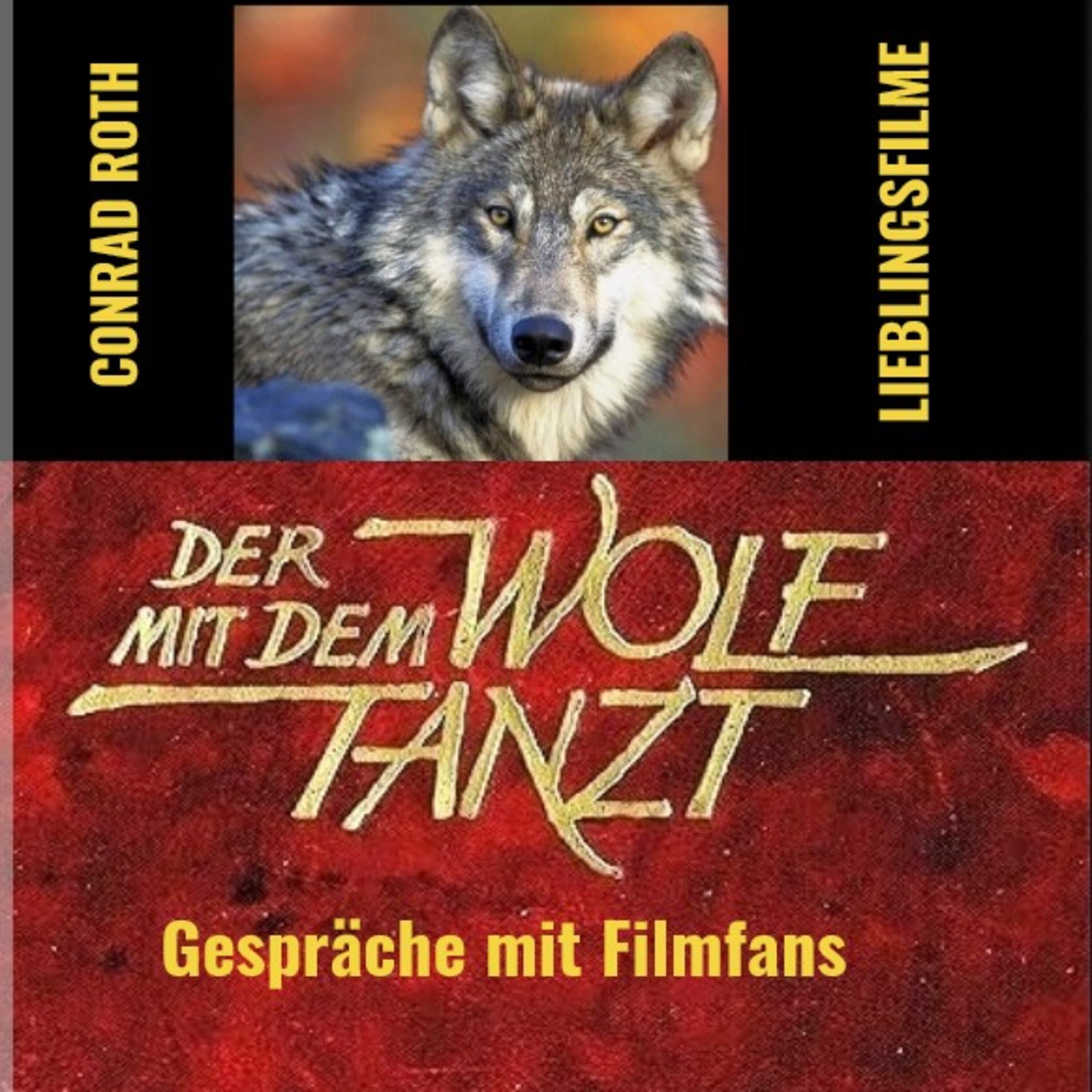 DER MIT DEM WOLF TANZT - Entstehung