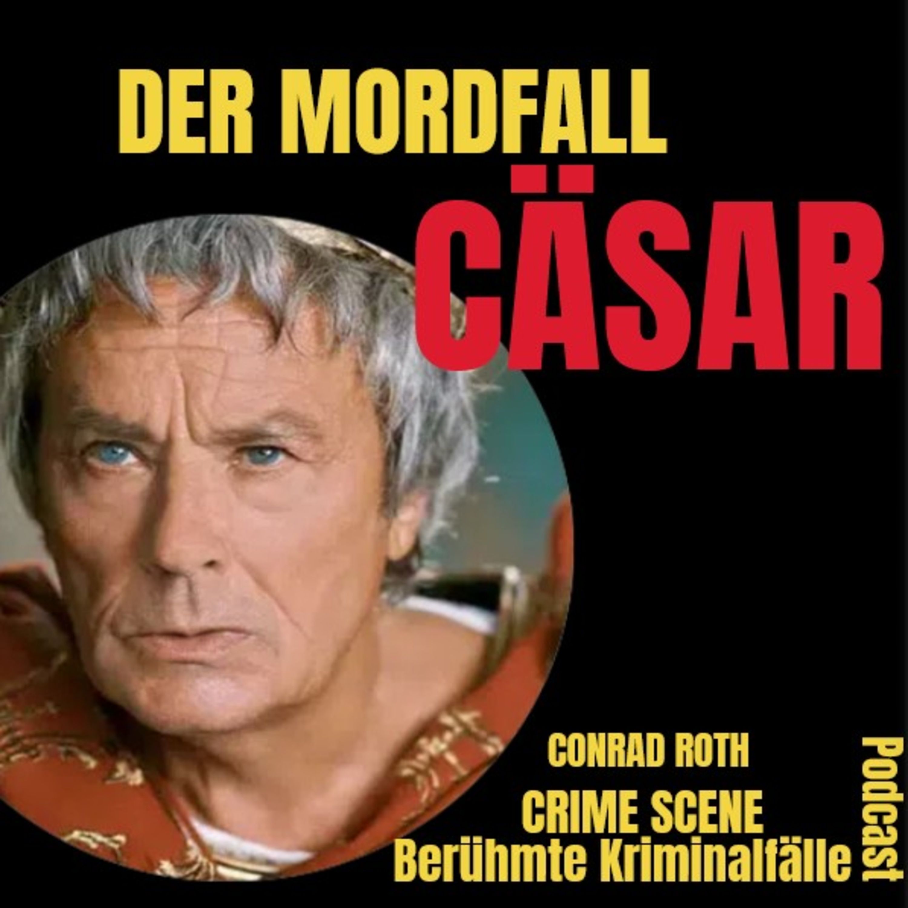 DER MORDFALL CÄSAR