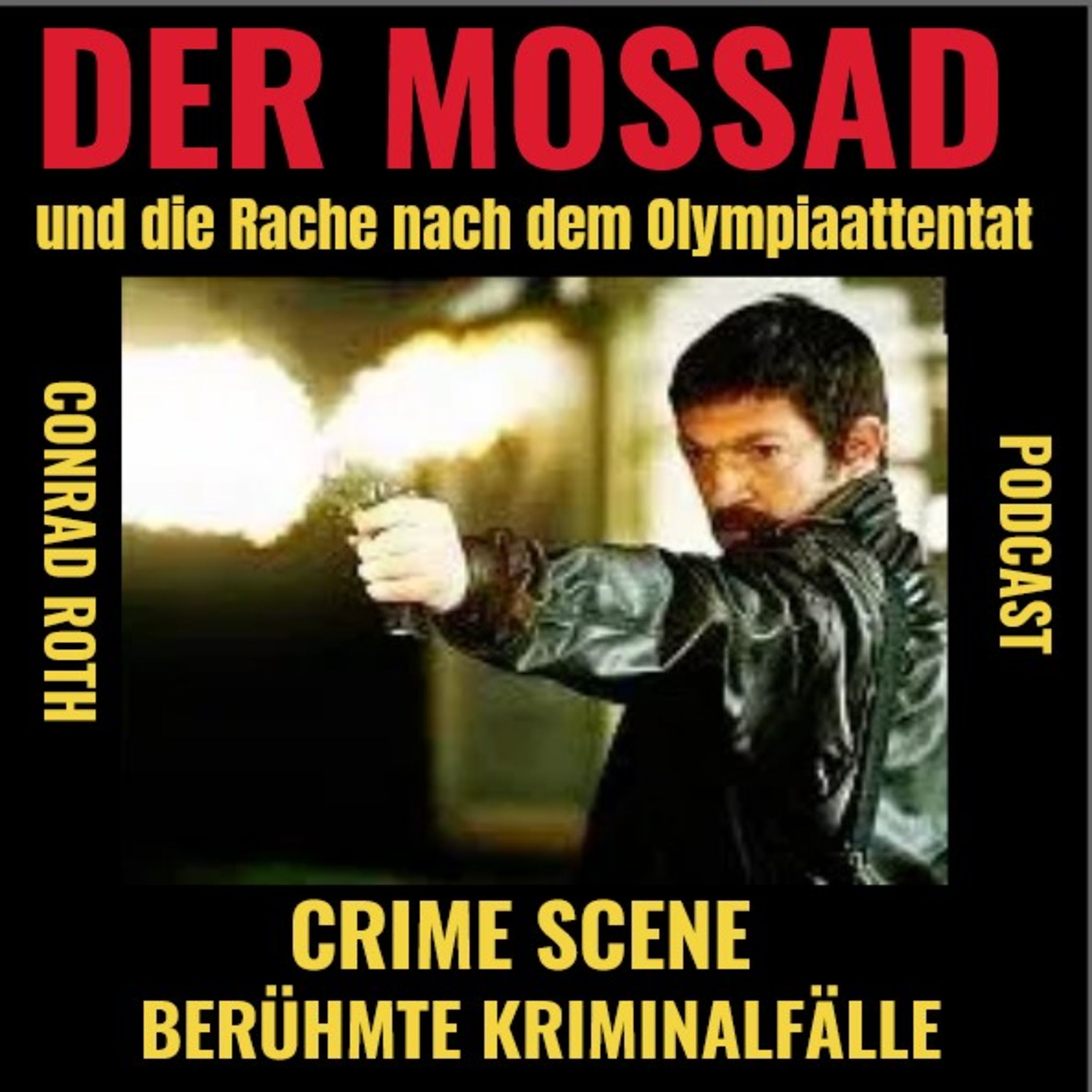 DER MOSSAD - Rache für München