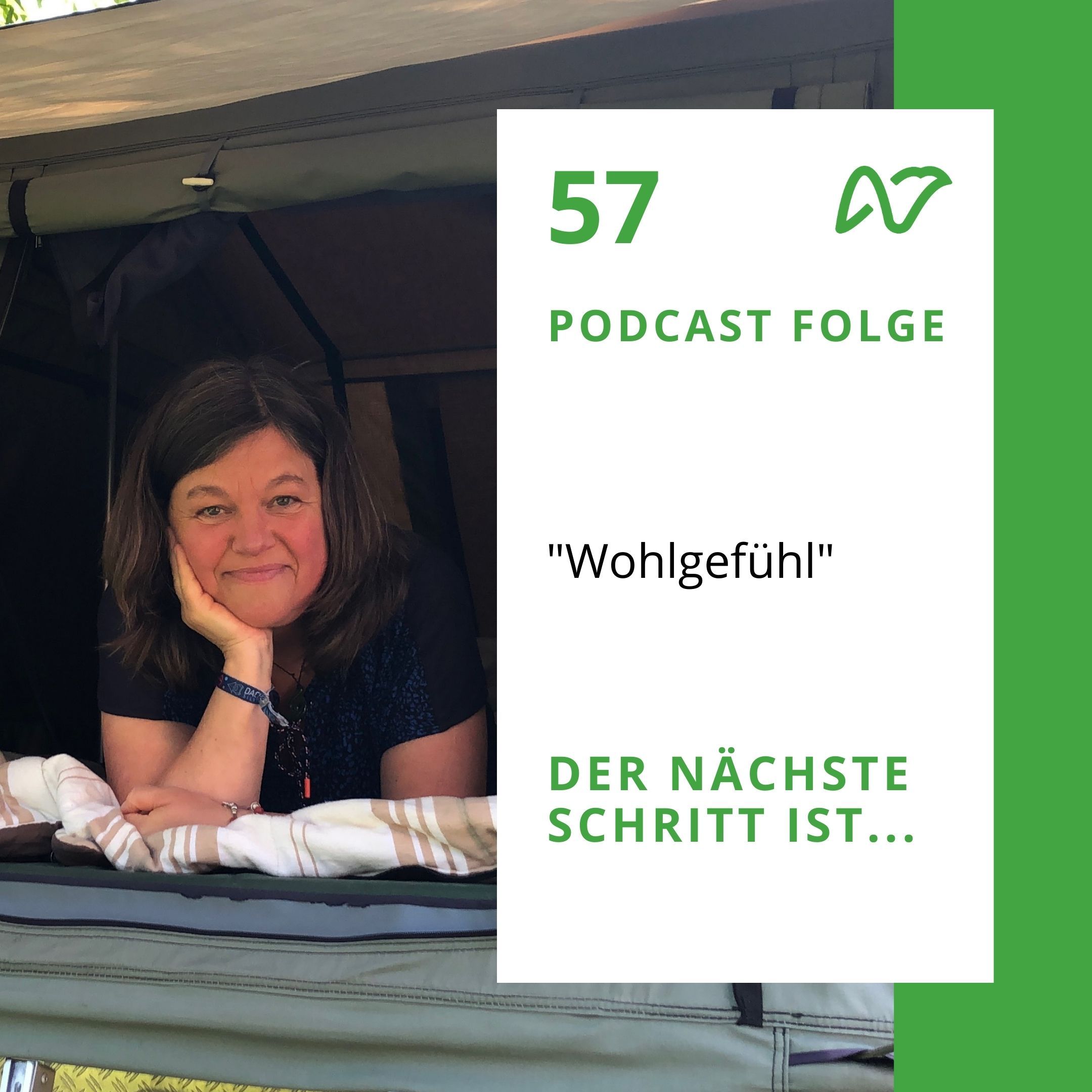 Der nächste Schritt ist... Wohlgefühl