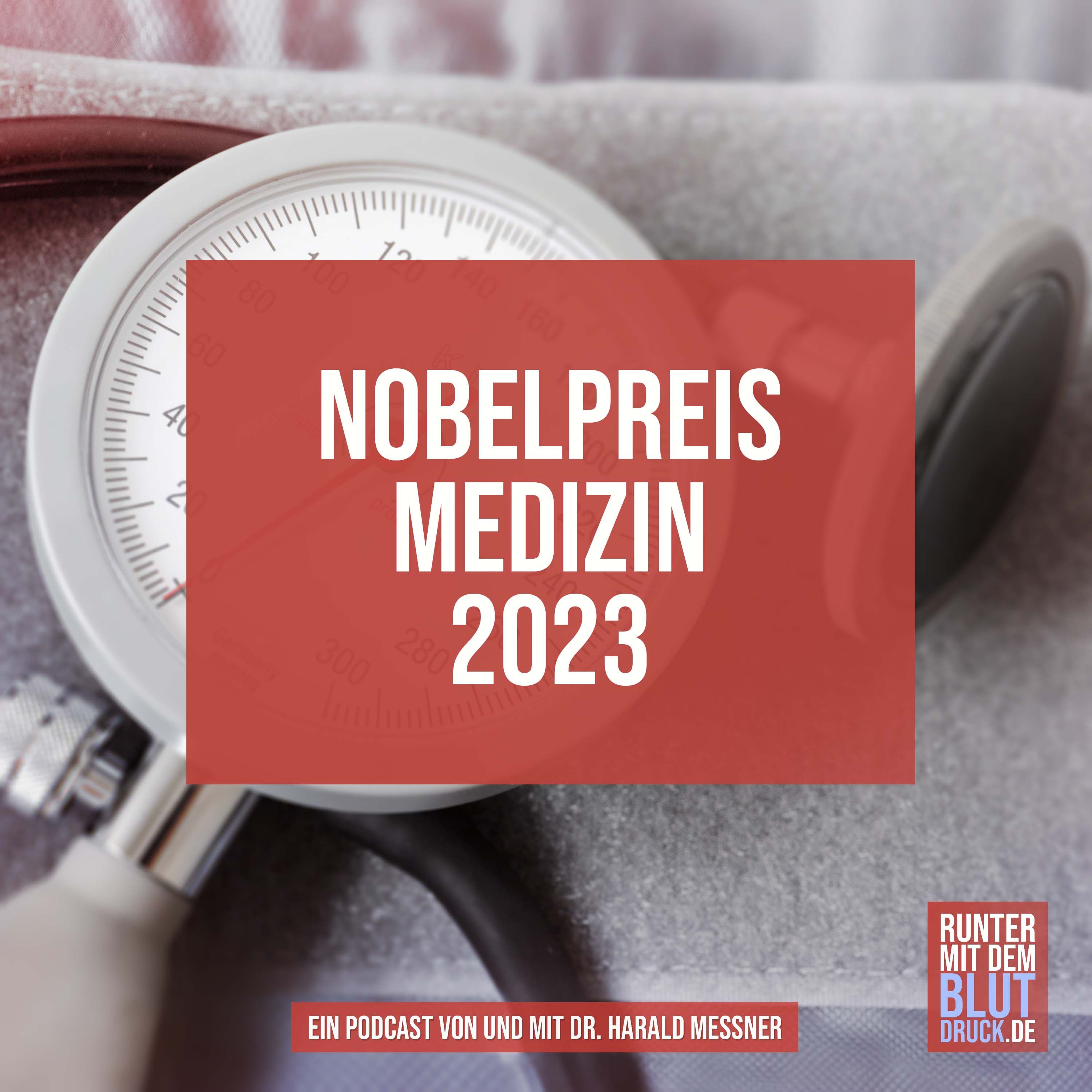 Der Nobelpreis Medizin 2023 und mein Blutdruck
