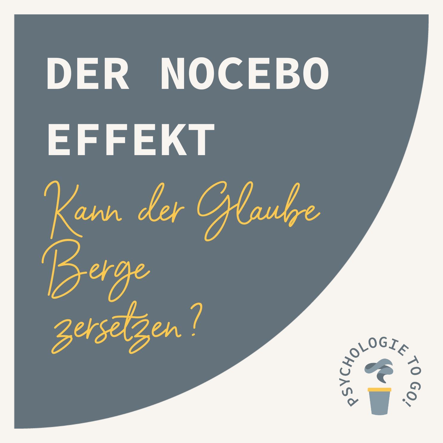 Der Nocebo- Effekt: Kann der Glaube Berge zersetzen?