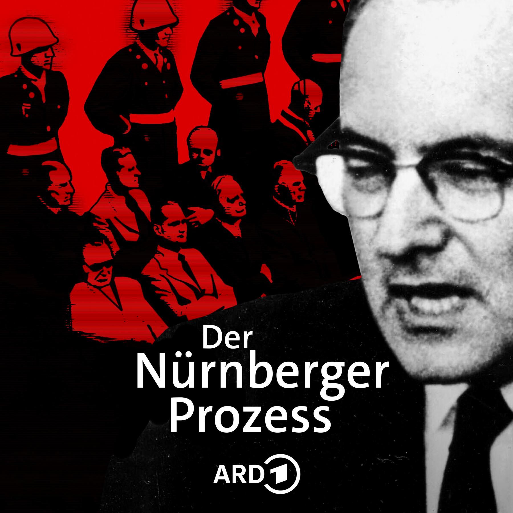 DER NÜRNBERGER PROZESS – Die Täter und ihr Psychologe (2/4)