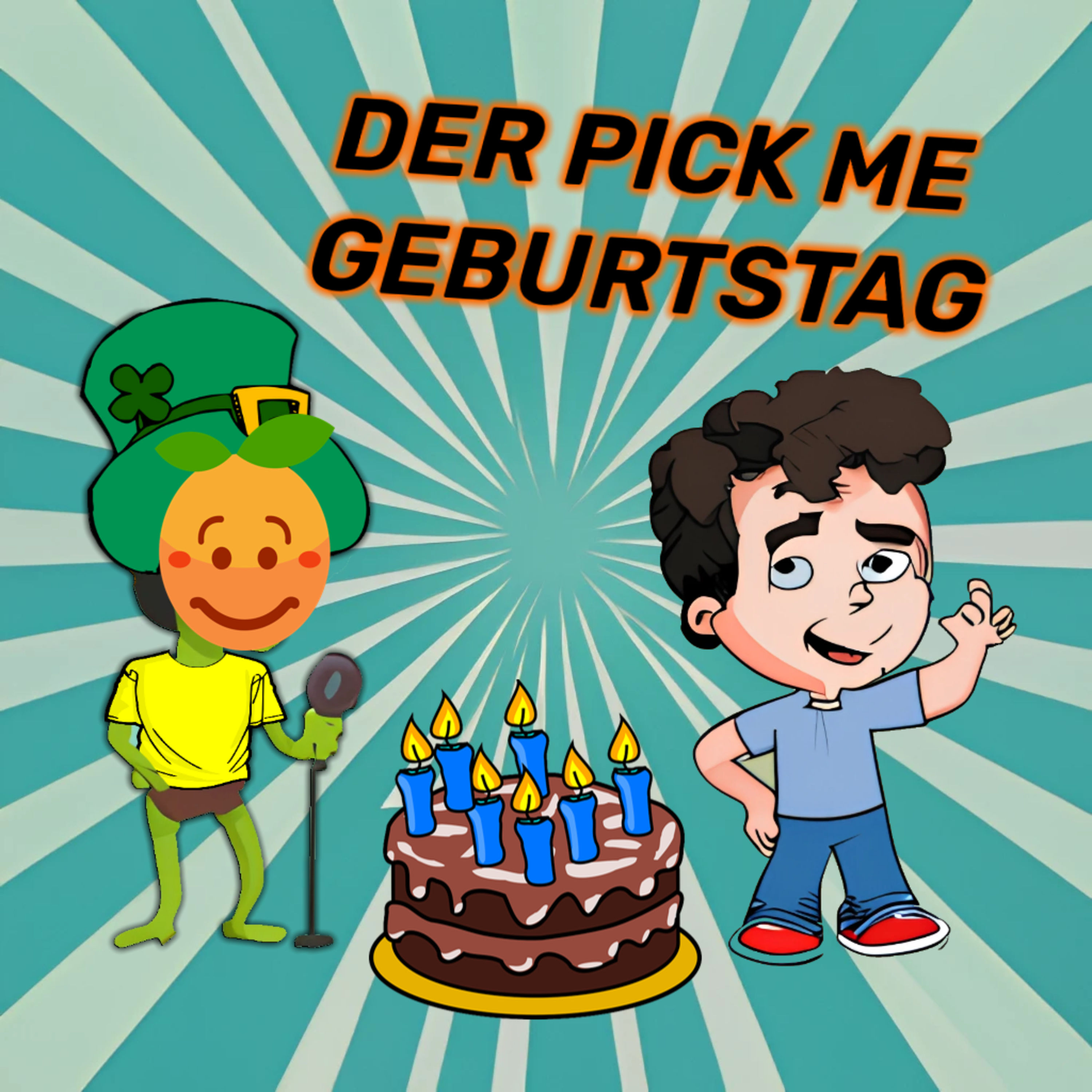 Der Pick Me Geburtstag 🥳