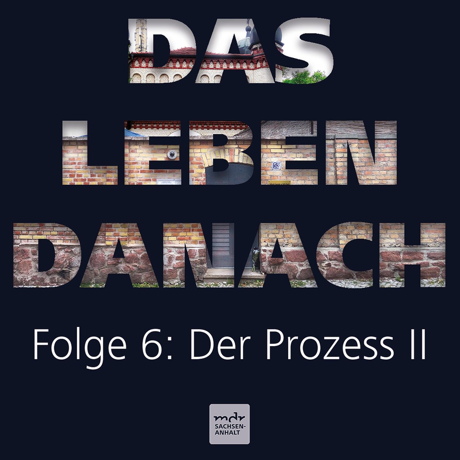 Der Prozess: Teil II