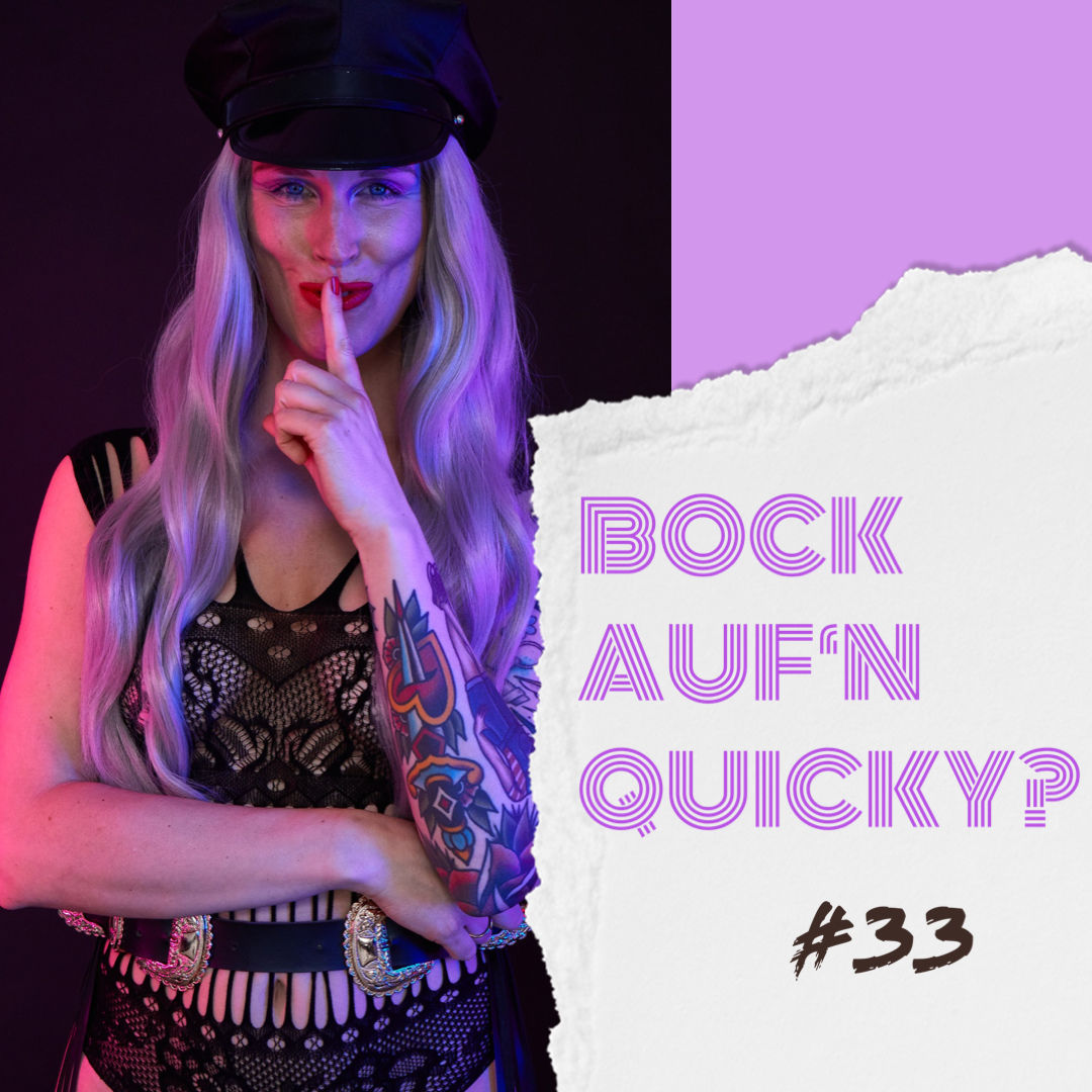 DER QUICKY- Neid in offenen Beziehungen #33