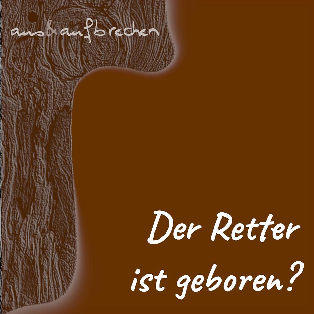 Der Retter ist geboren? - Folge 6
