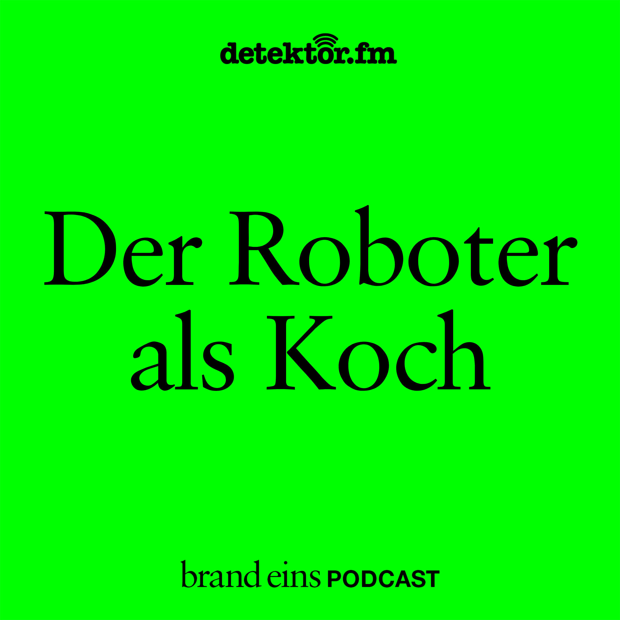 Der Roboter als Koch