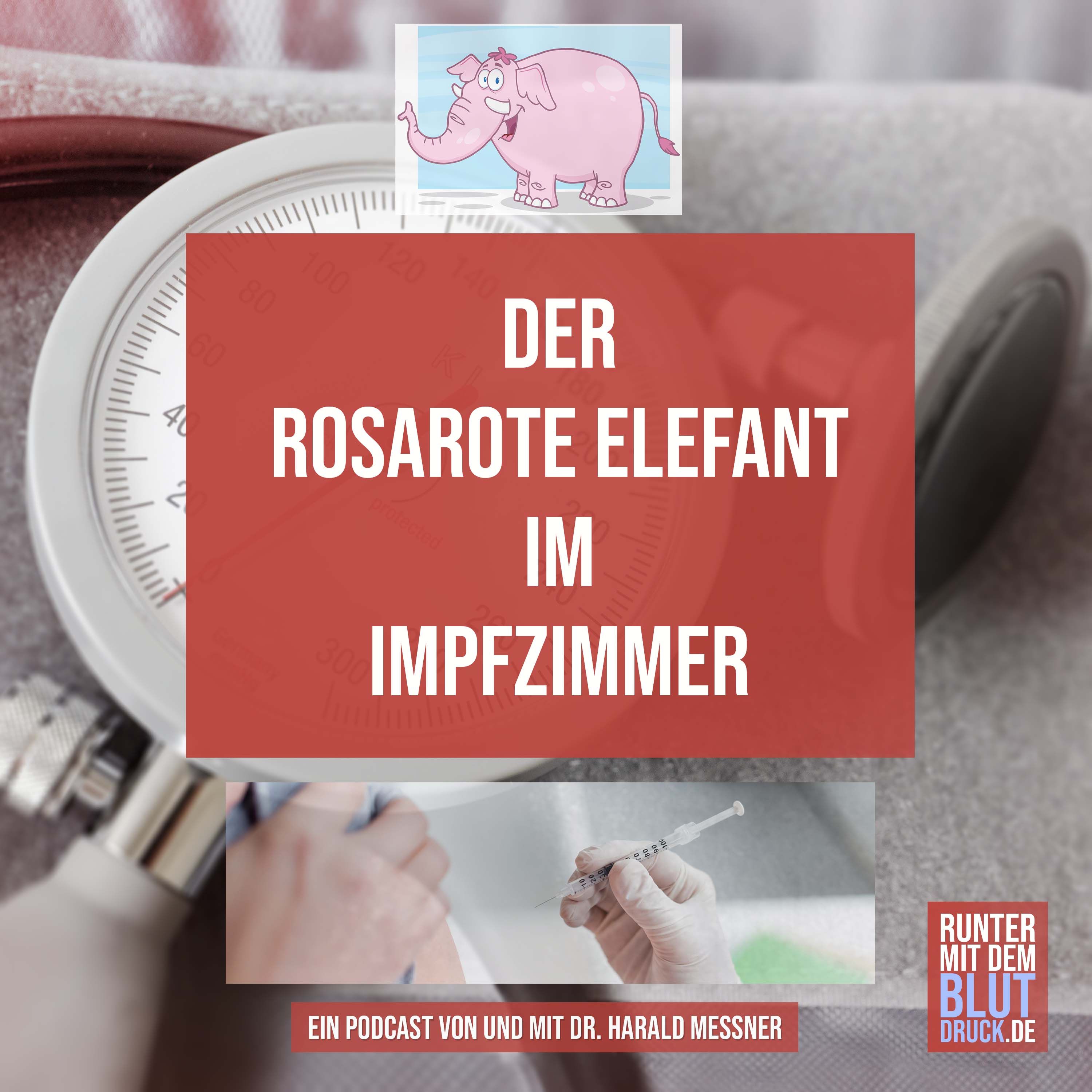 Der rosarote Elefant im Impfzimmer