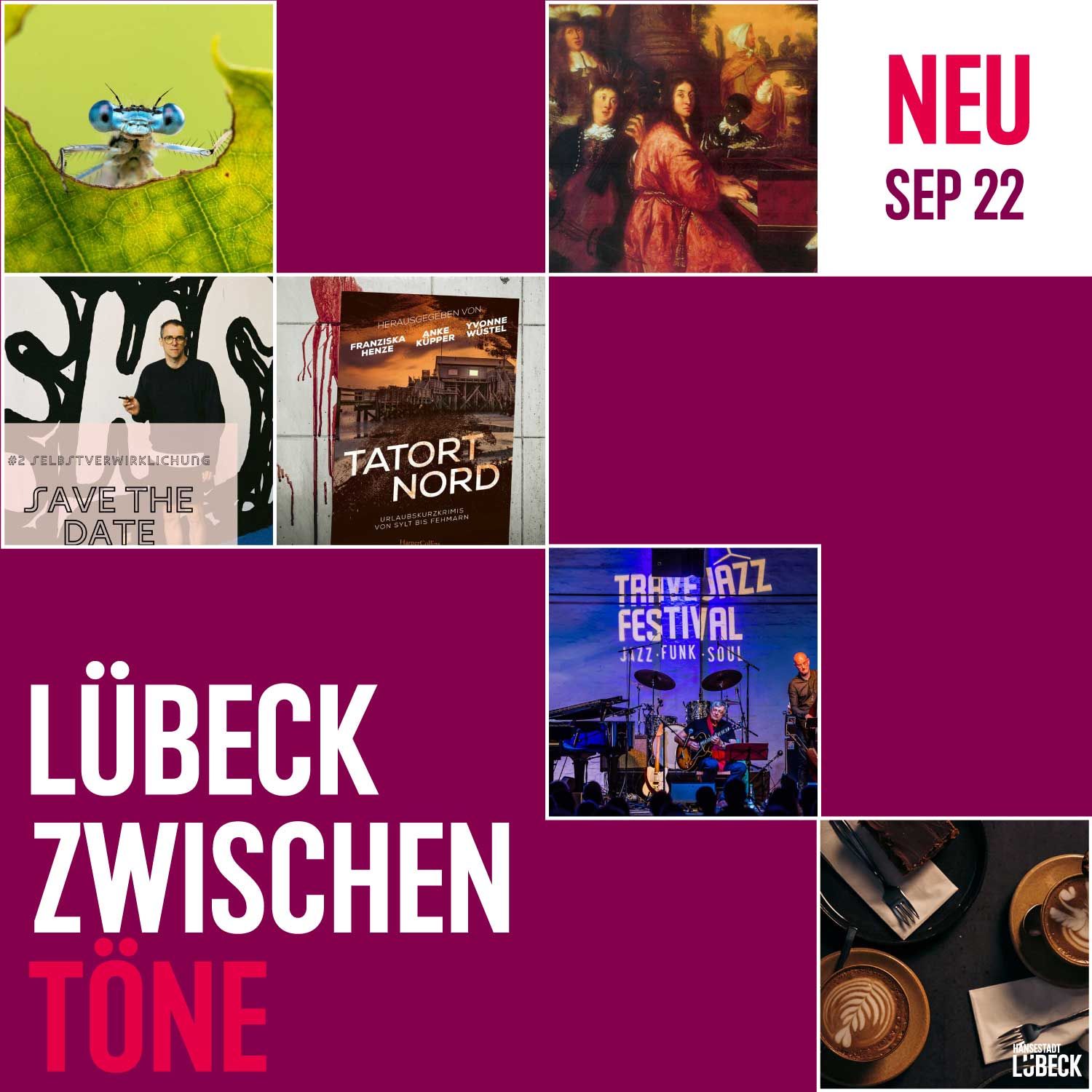 Der September krabbelt, musiziert, jagt Verbrecher und macht glücklich in Lübeck