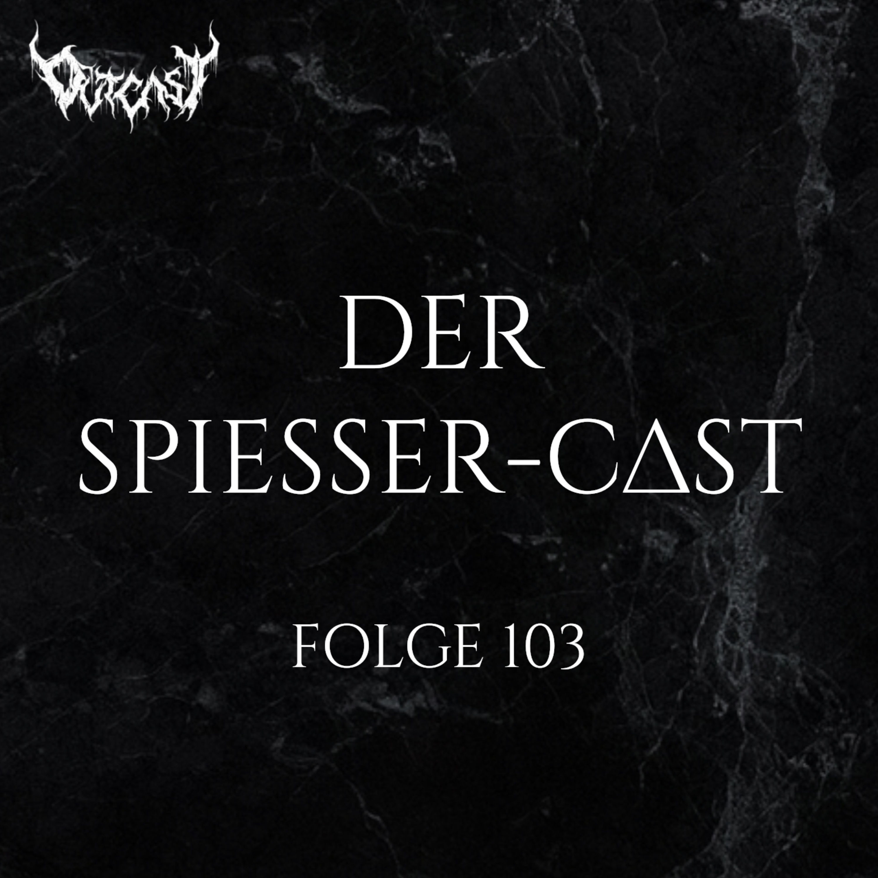 Der Spießer-Cast | Greh + The Halo Effect Album Reviews | Folge 103