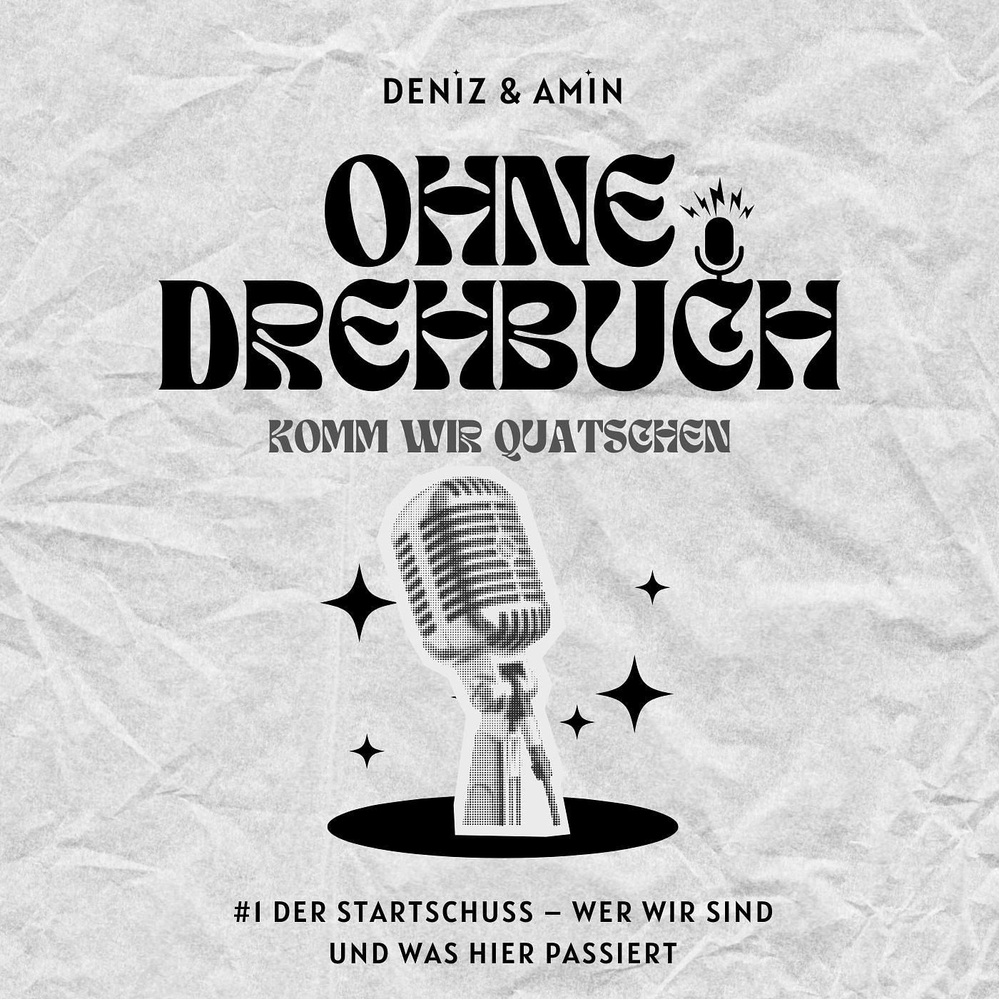 Der Startschuss – Wer wir sind und was hier passiert | #1 Ohne Drehbuch Podcast