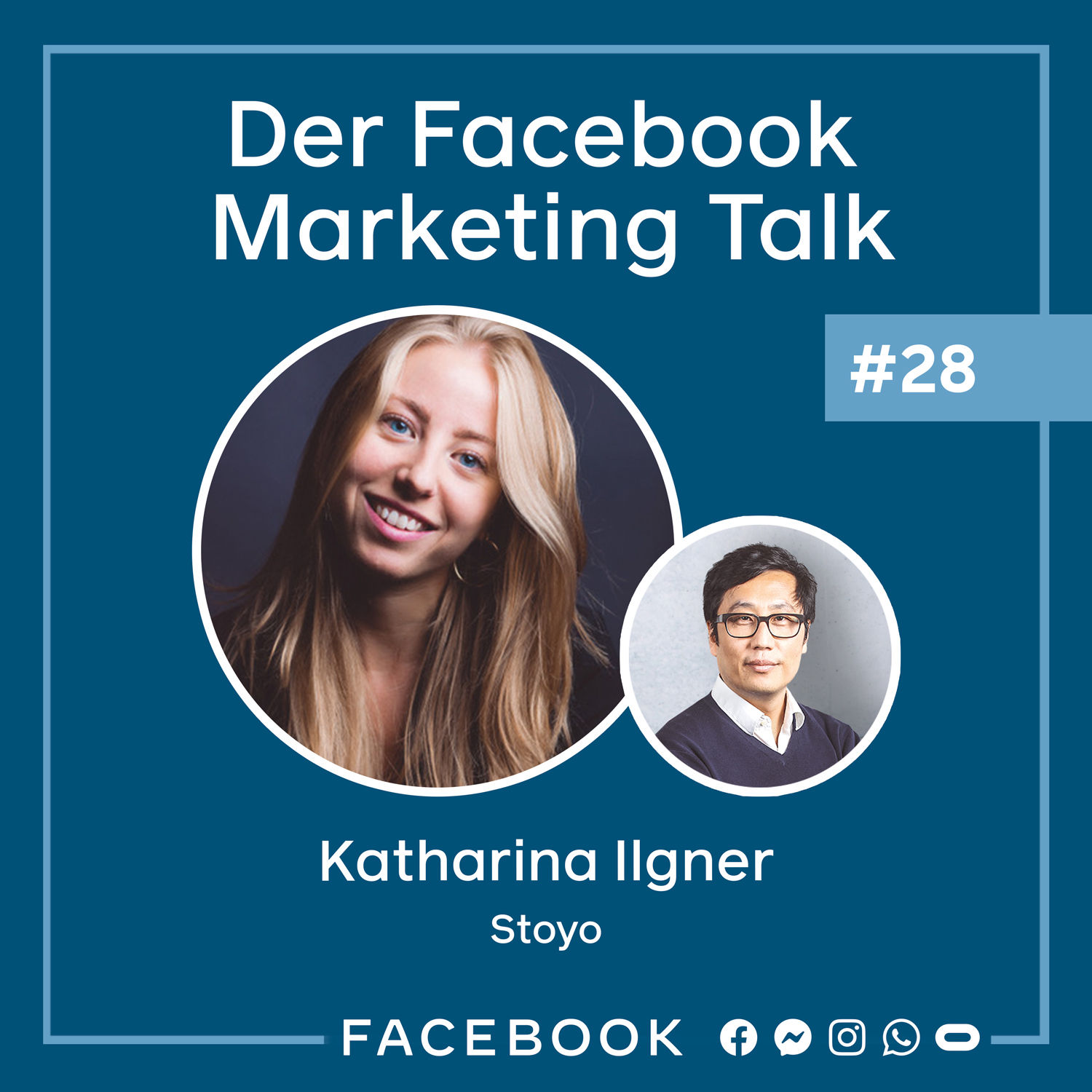 Der Talk #28 – Über Social Video-Ads, Funktionalität & Erfolgsgarantie mit Katharina Ilgner (Stoyo)