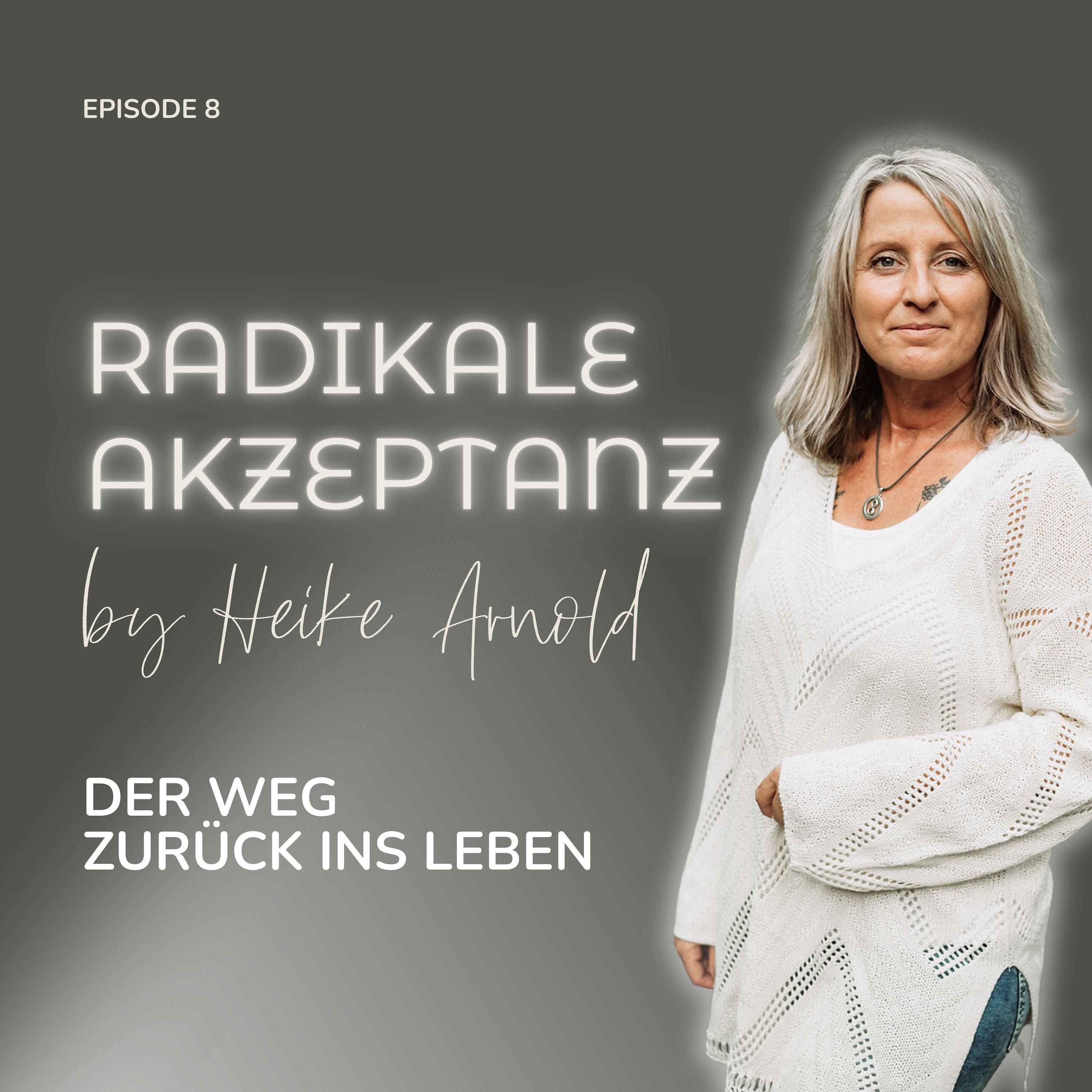 Der Weg zurück ins Leben