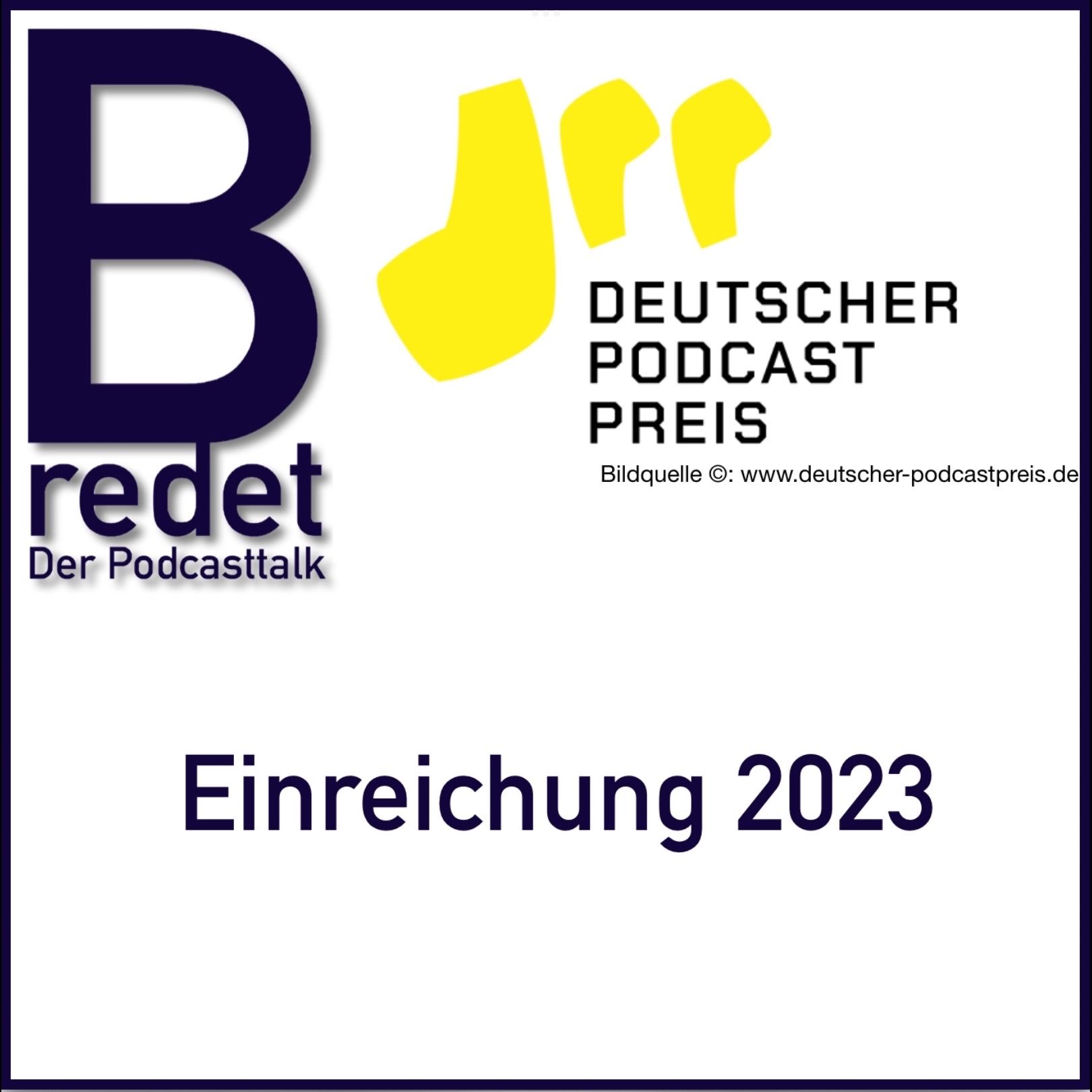 Deutscher Podcastpreis 2023 - Teilnahmeeinreichung