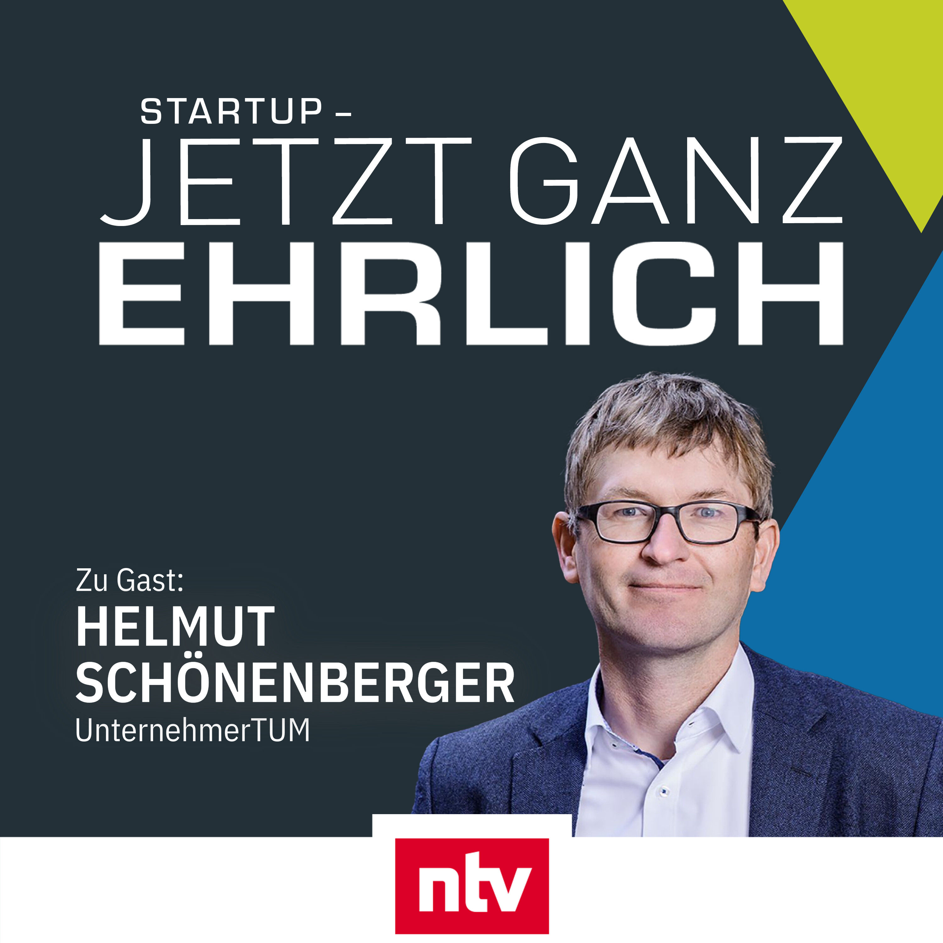 Deutsches Silicon Valley - mit Helmut Schönenberger (UnternehmerTUM)