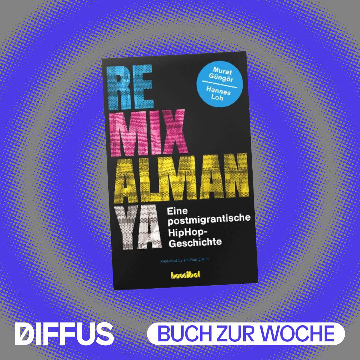 „Deutschrap war ein kommerzielles Produkt“ – die Autoren von „Remix Almanya“ im Interview