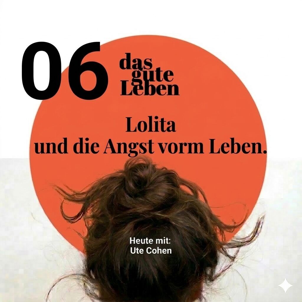 DGL 06 I Lolita und die Angst vorm Leben