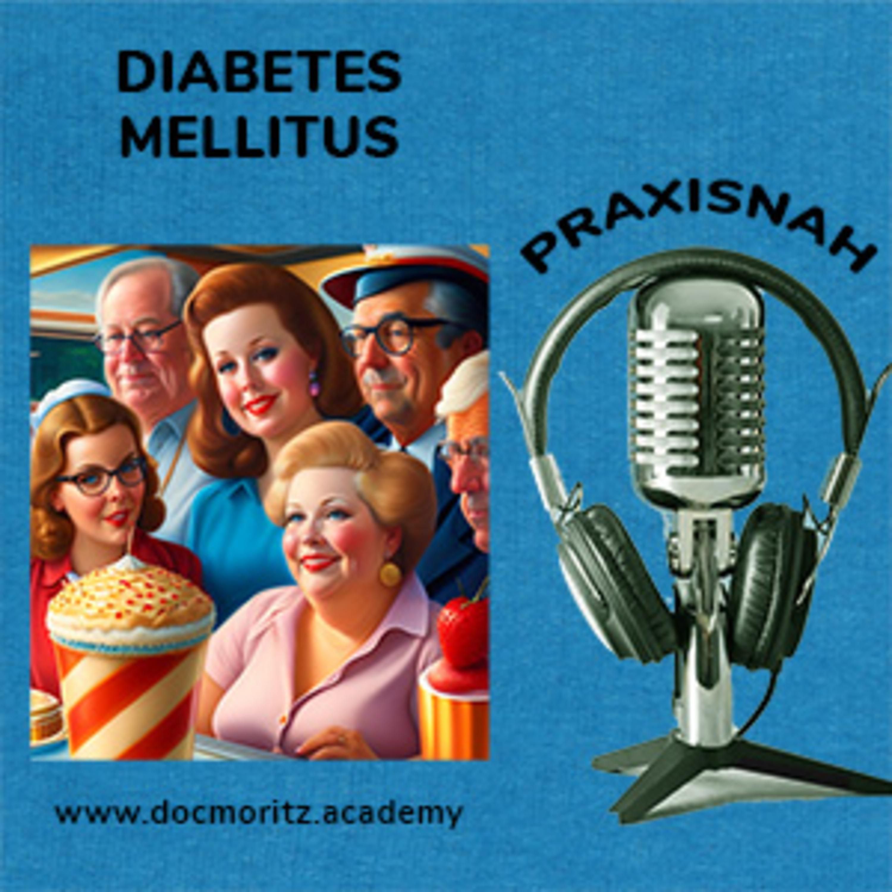 Diabetes mellitus: Praxisorientierte Krankheitslehre für Gesundheitsberufe