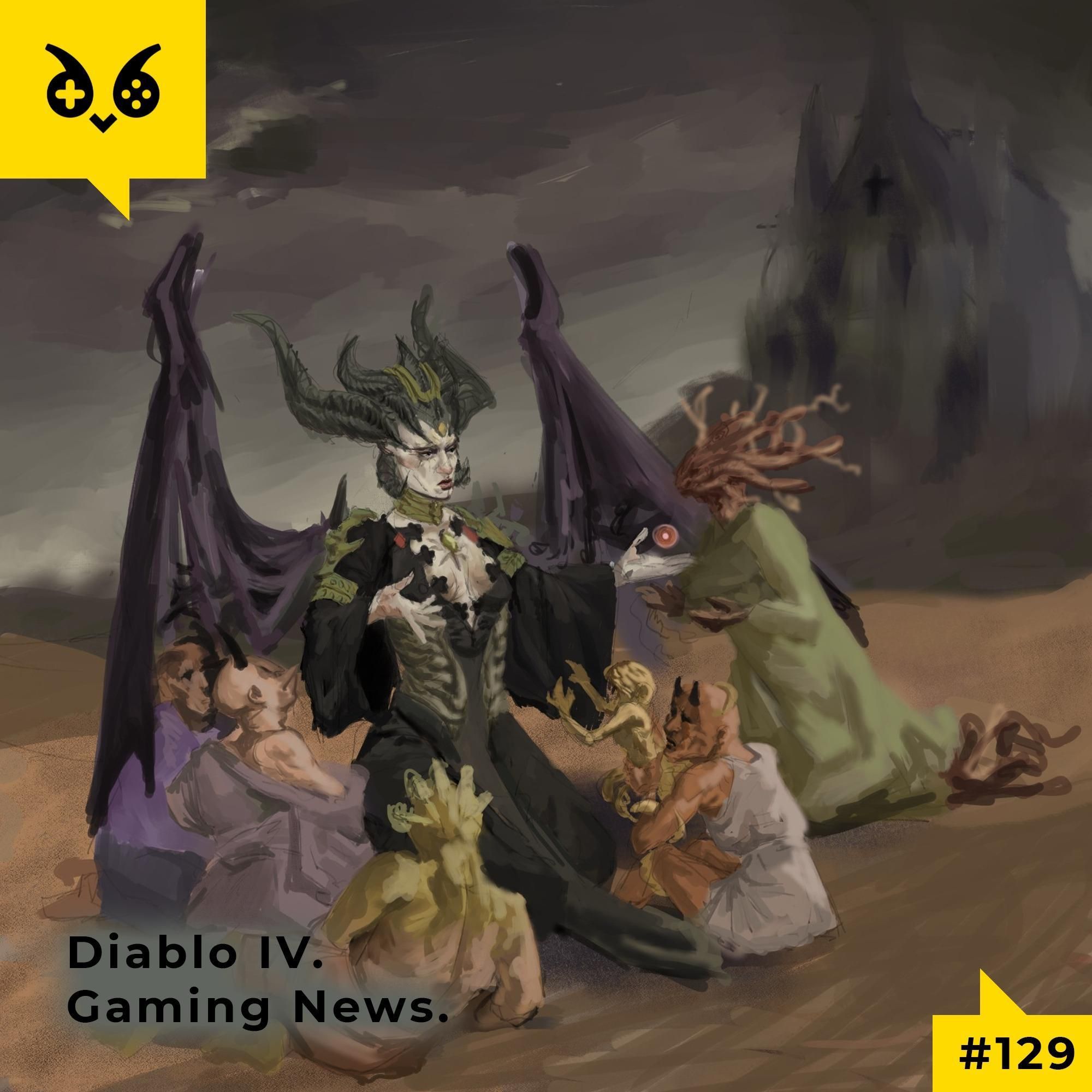 Diablo IV und weitere seichte sommerliche Gaming-Themen.