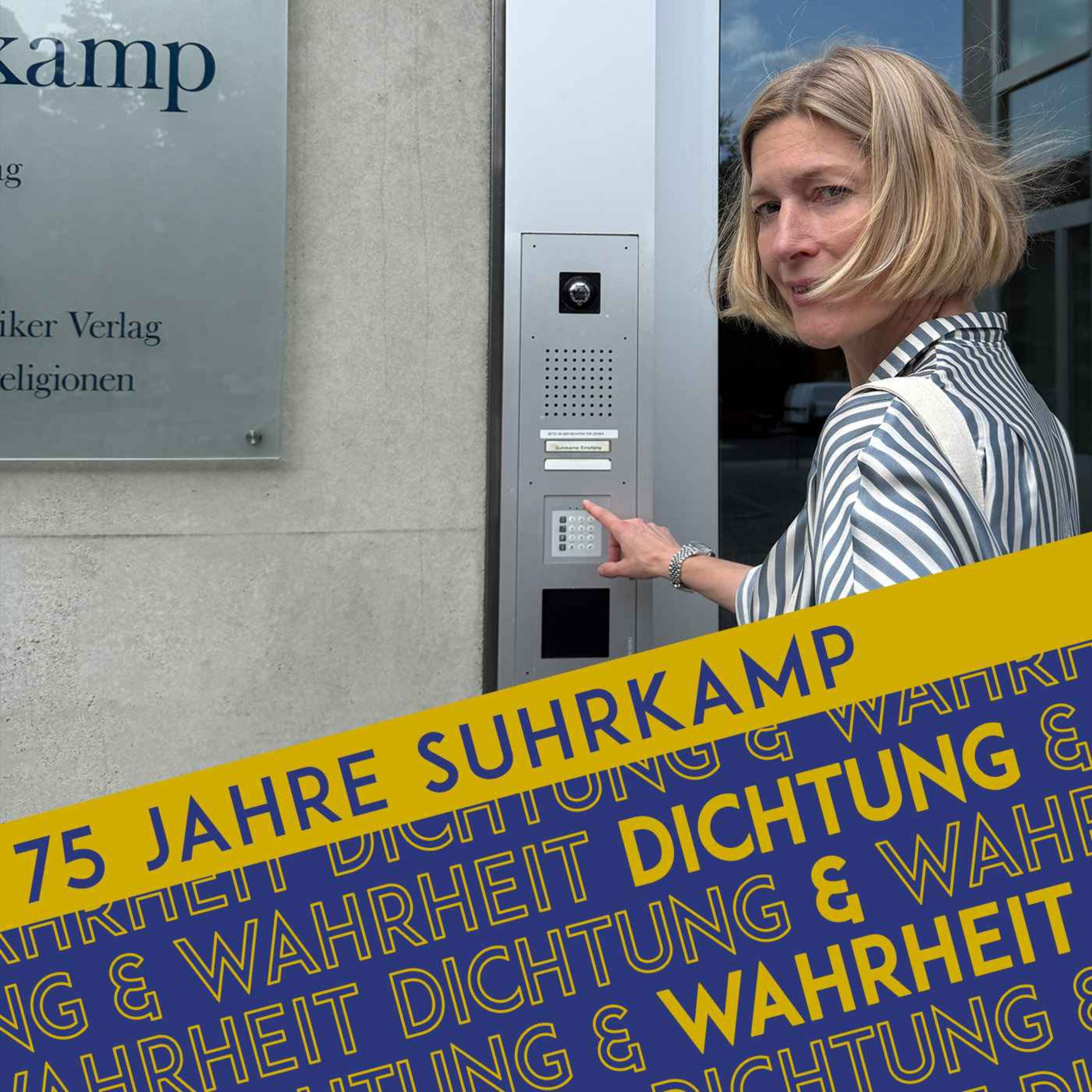 Dichtung & Wahrheit Spezial: 75 Jahre Suhrkamp