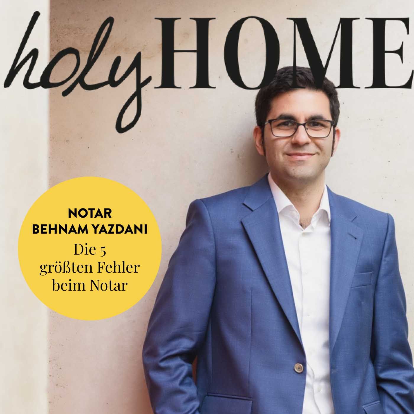 Die 5 größten Fehler beim Notar - Interview mit Notar Behnam Yazdani #68