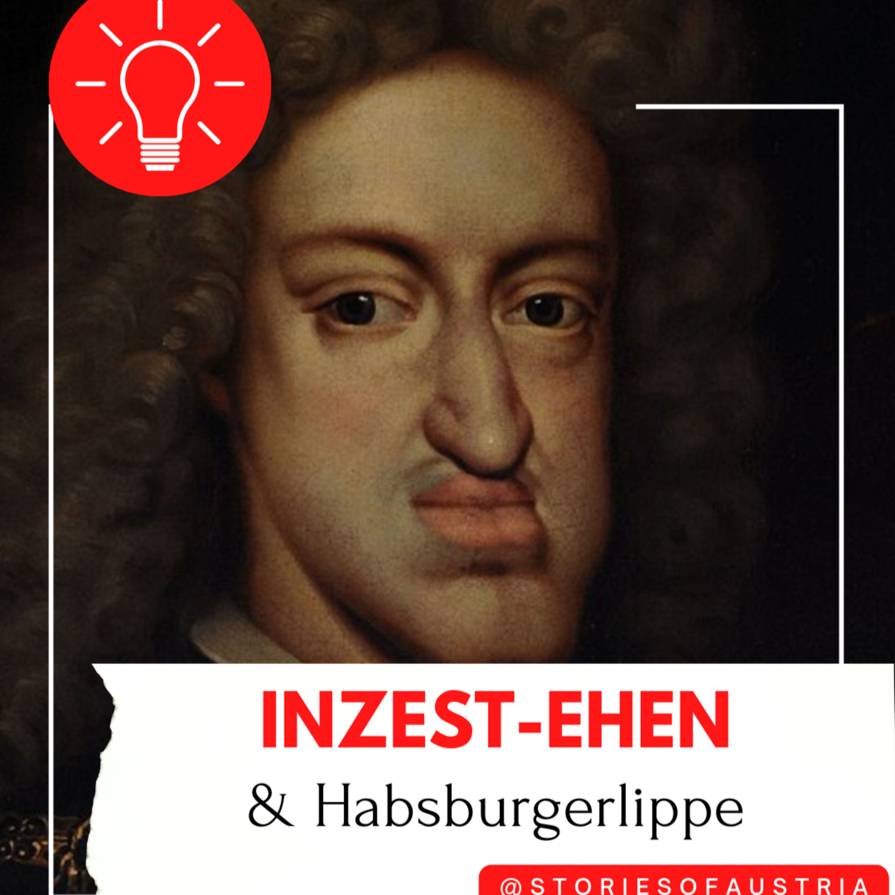 Die 5 schlimmsten Inzest-Ehen der Habsburger | So entstand die Hasburger Lippe