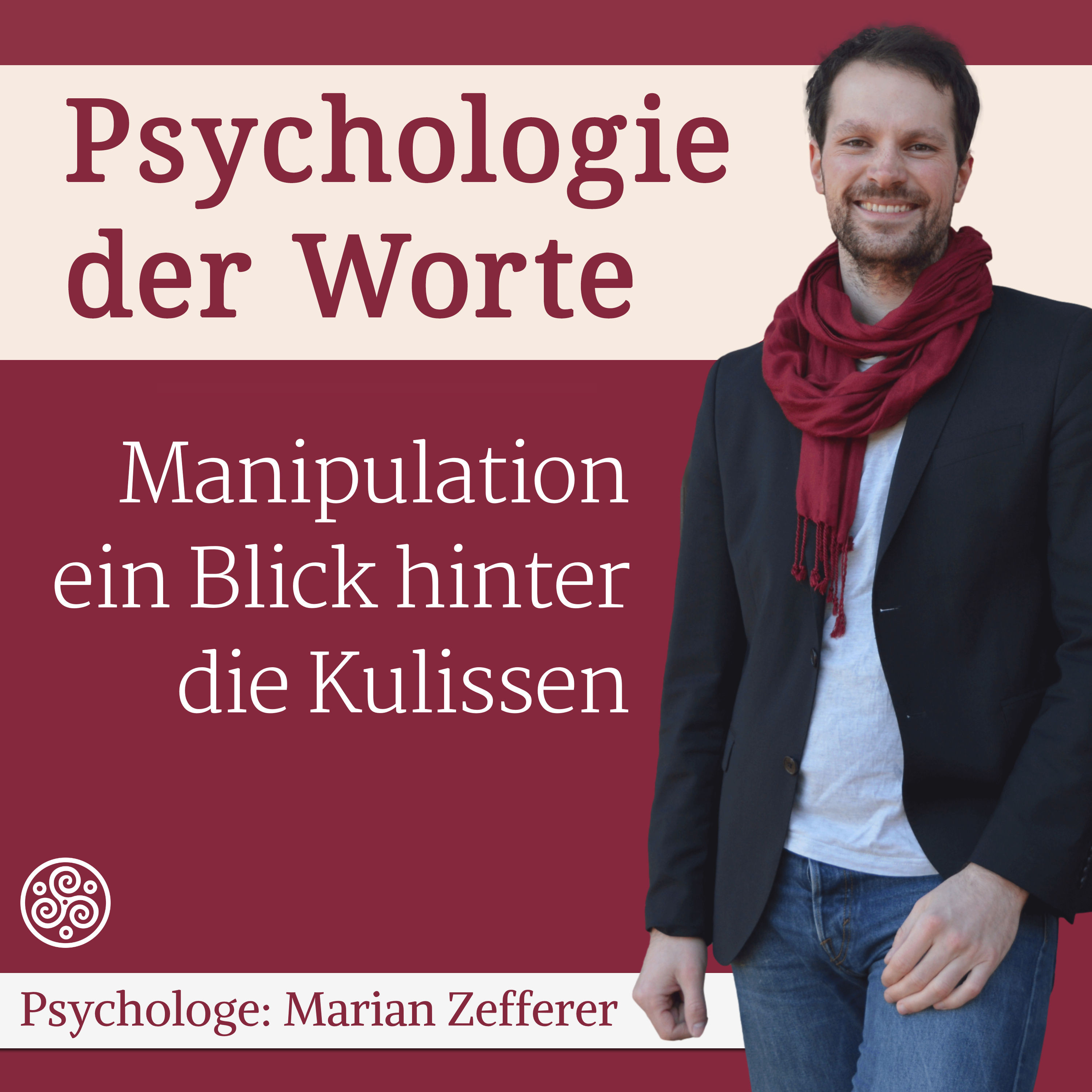 Die 7 Stufen der Manipulation (#010) #Wortanalyse