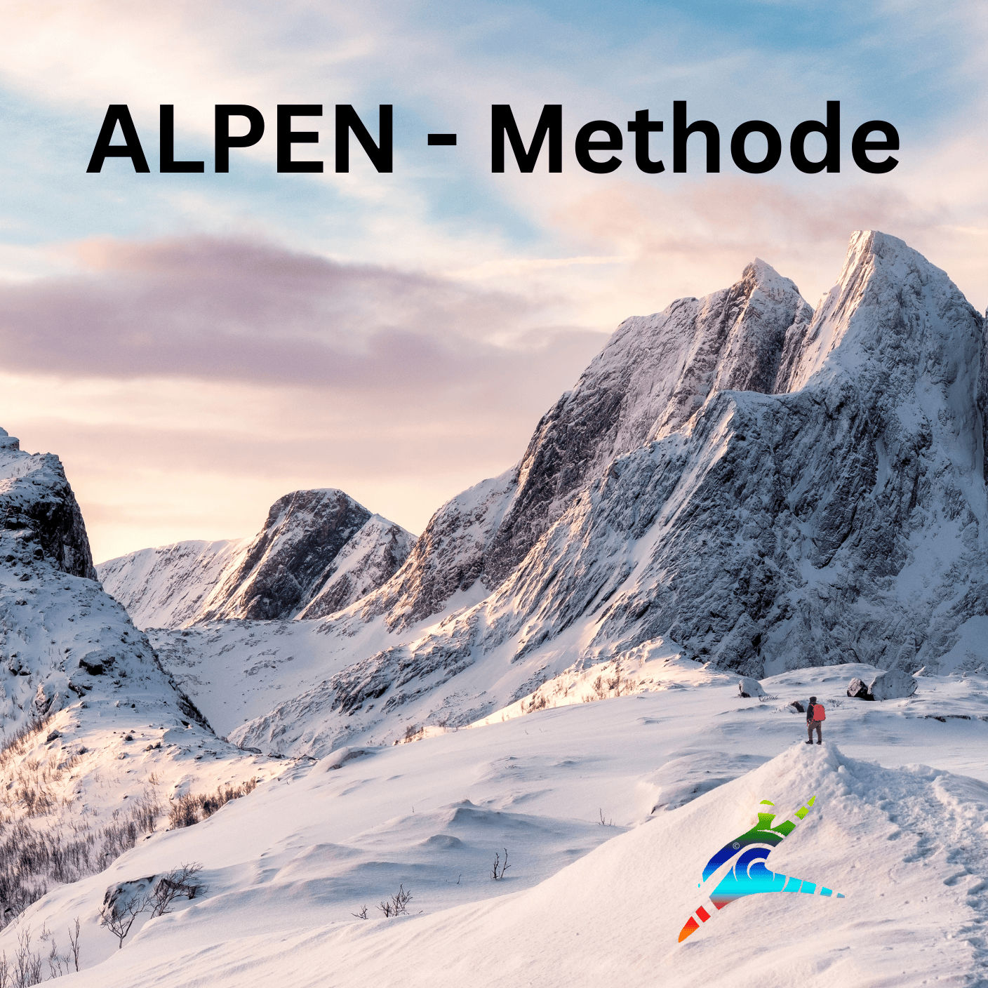 Die ALPEN-Methode: Stressfrei planen und Prioritäten setzen