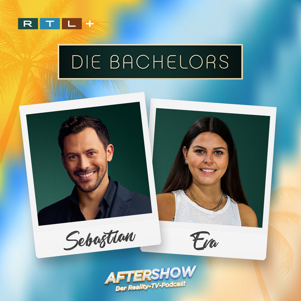 Die Bachelors Sebastian & Eva Der Bachelor Der Podcast RTL+